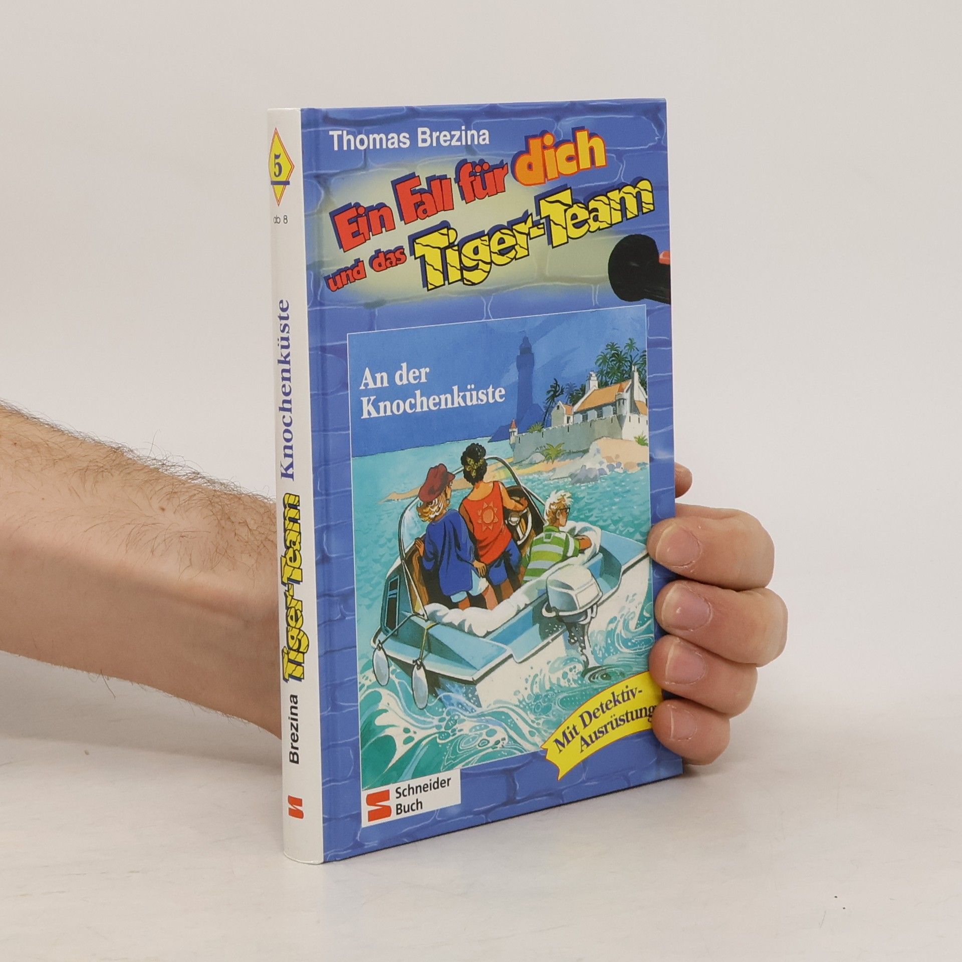 Thomas Brezina Ein Fall für dich und das Tiger-Team. An der Knochenküste