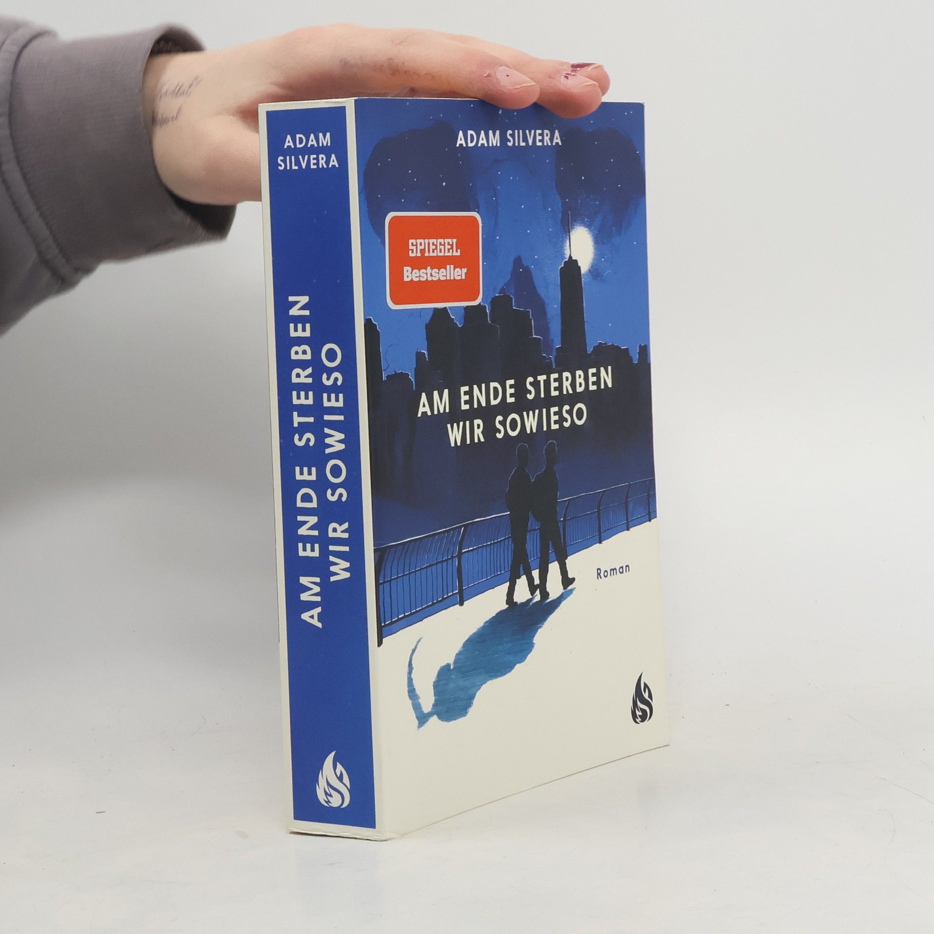 Adam Silvera Am Ende sterben wir sowieso