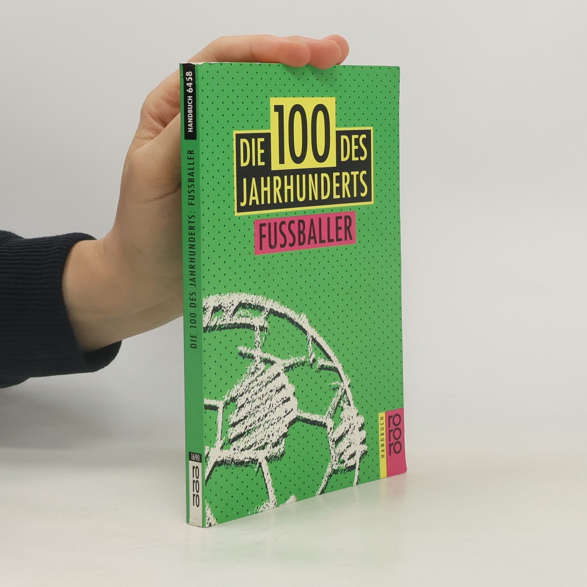AA.VV. Die 100 des Jahrhunderts
