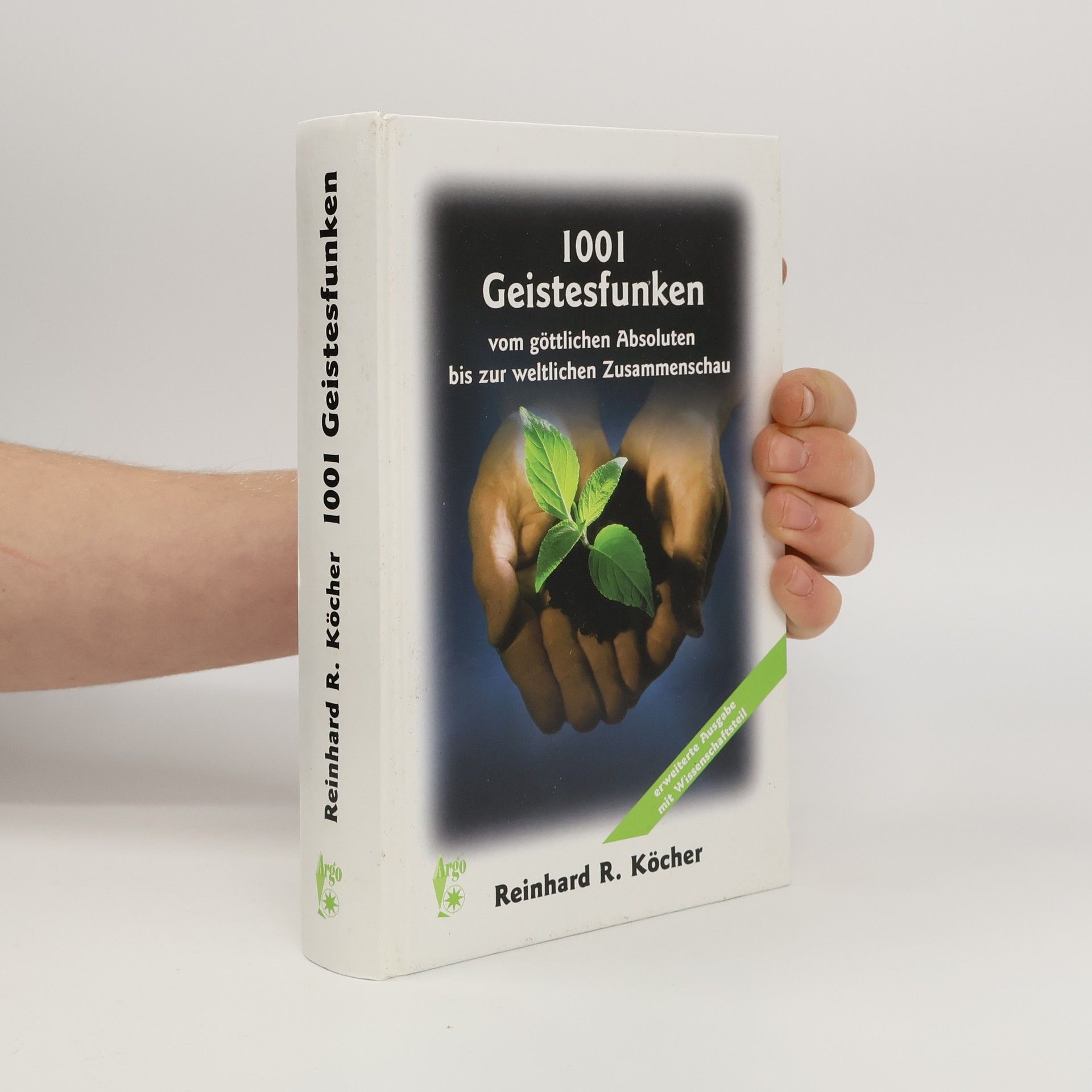 Reinhard R. Köcher 1001 Geistesfunken