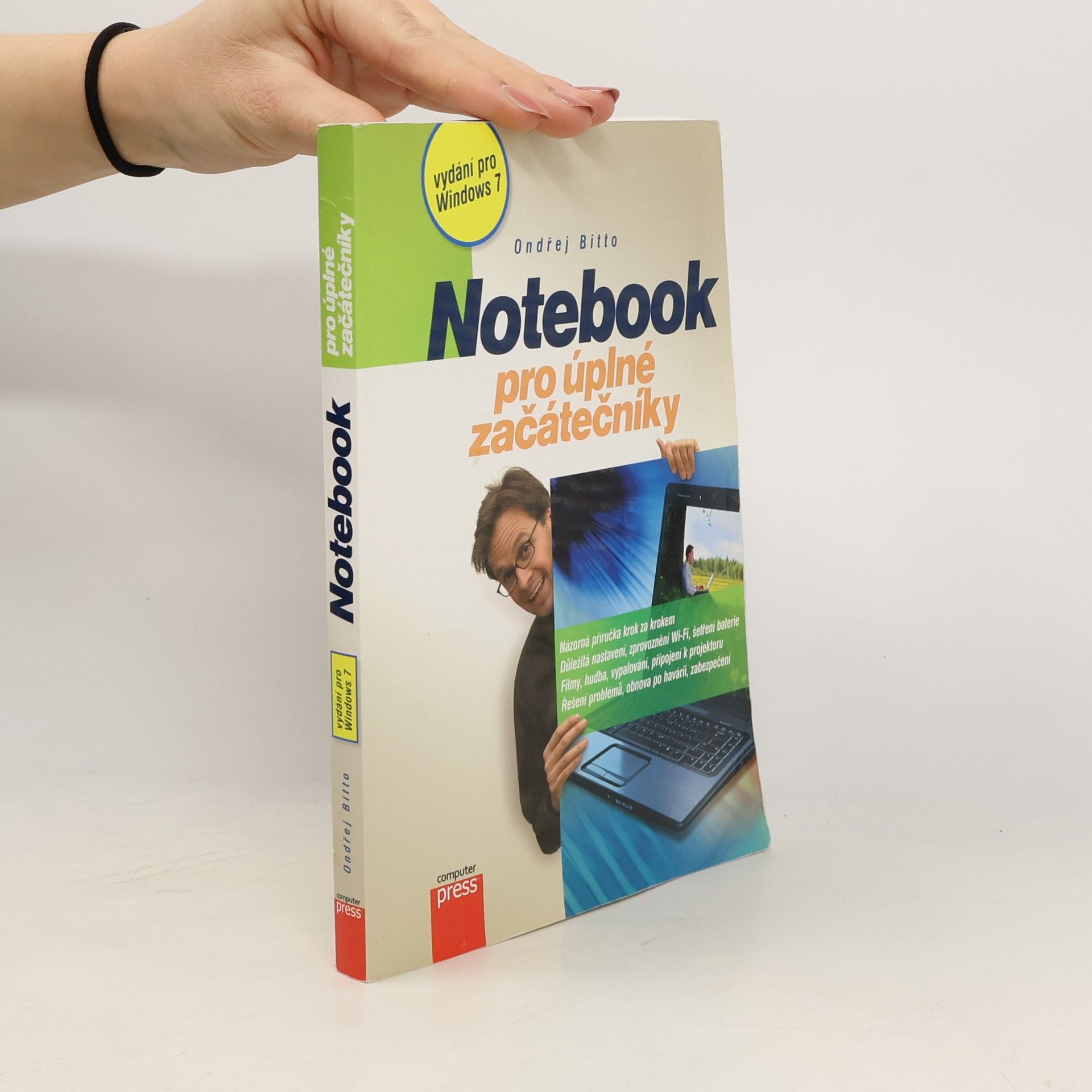 Ondřej Bitto Notebook pro úplné začátečníky. Vydání pro Windows 7