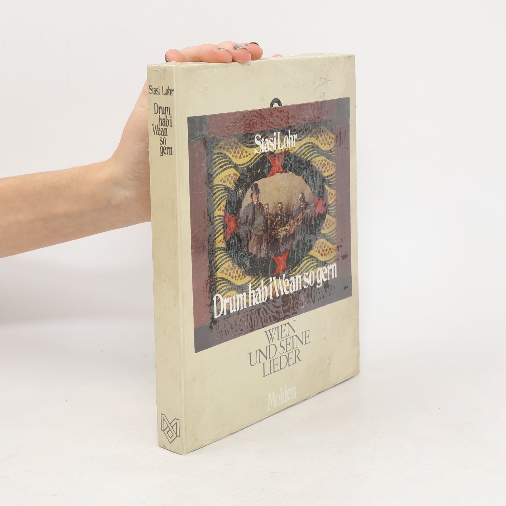 Stasi Lohr Drum hab i Wean so gern. Wien und seine Lieder