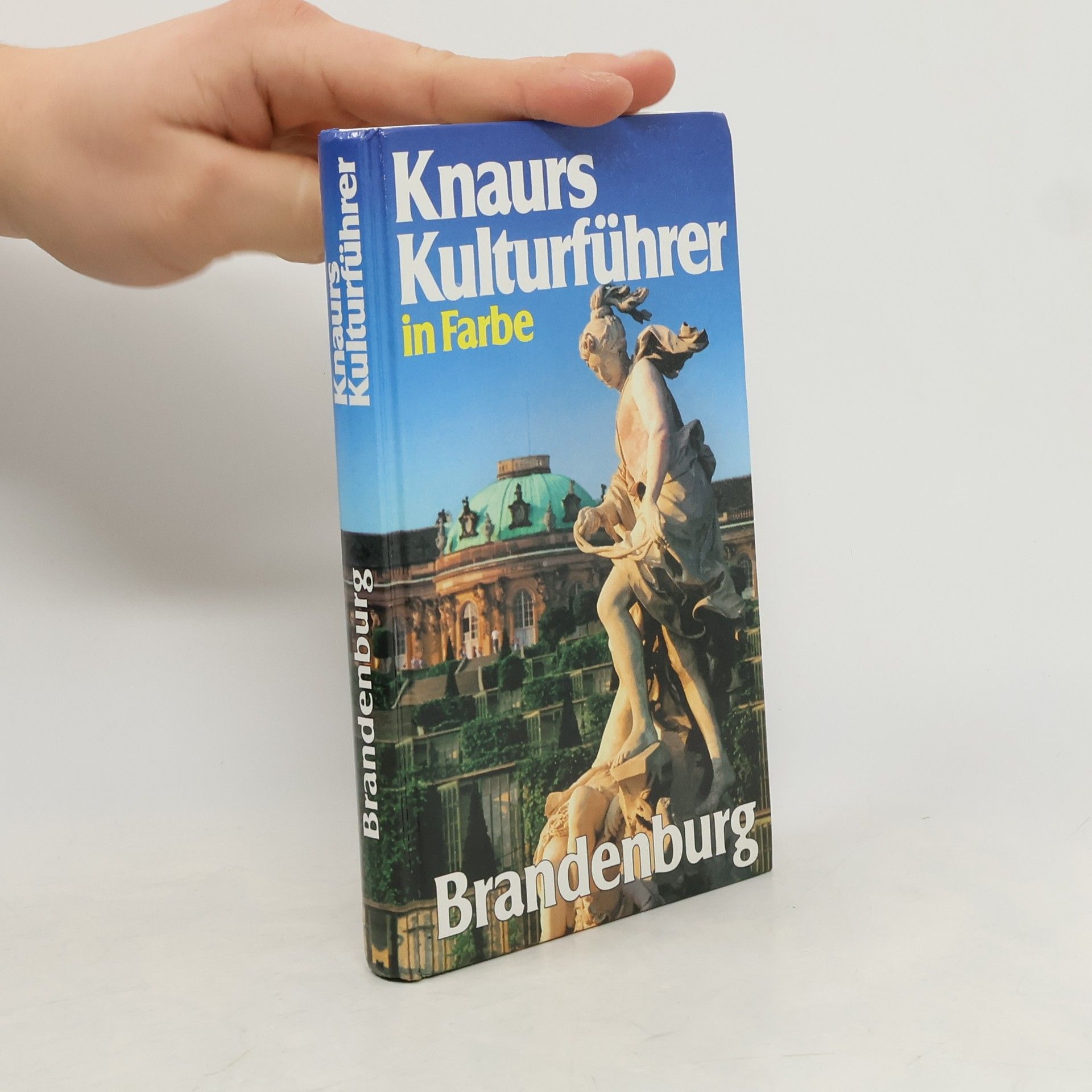 Ernst Badstübner Knaurs Kulturführer in Farbe. Brandenburg