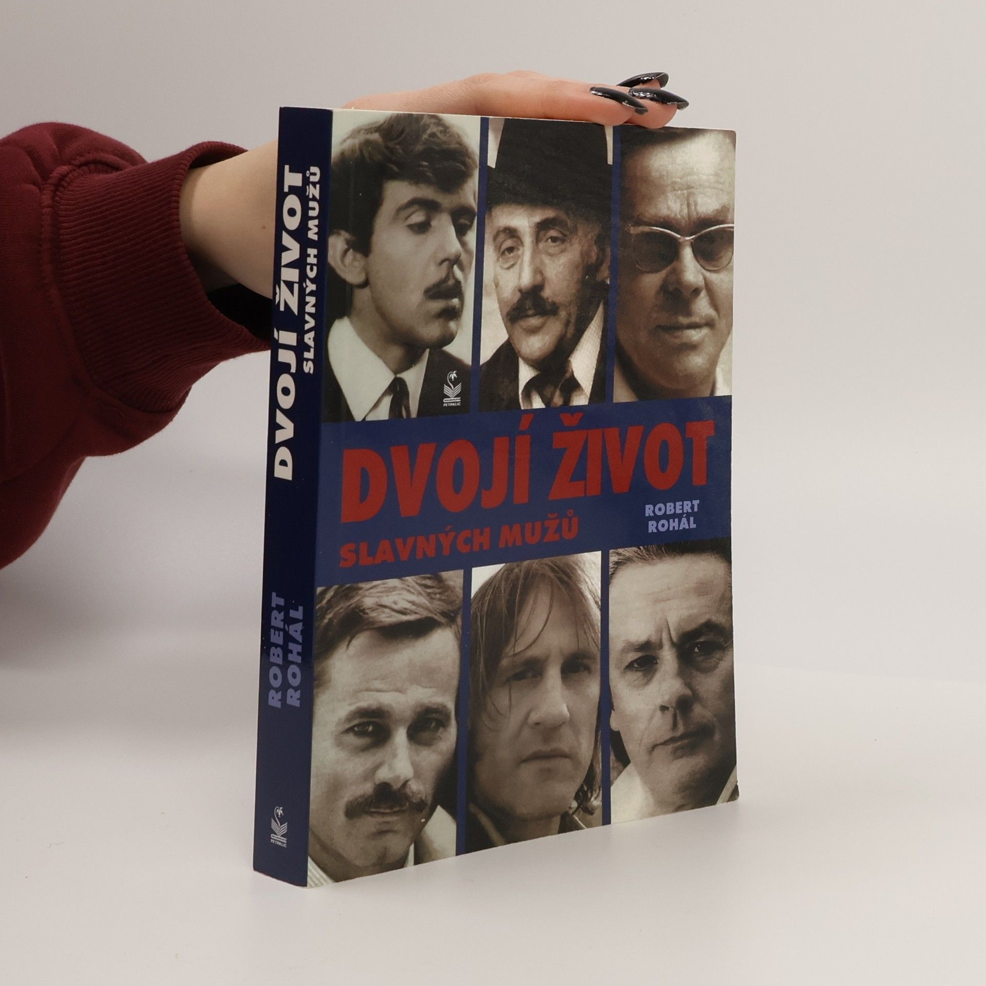 Robert Rohál Dvojí život slavných mužů