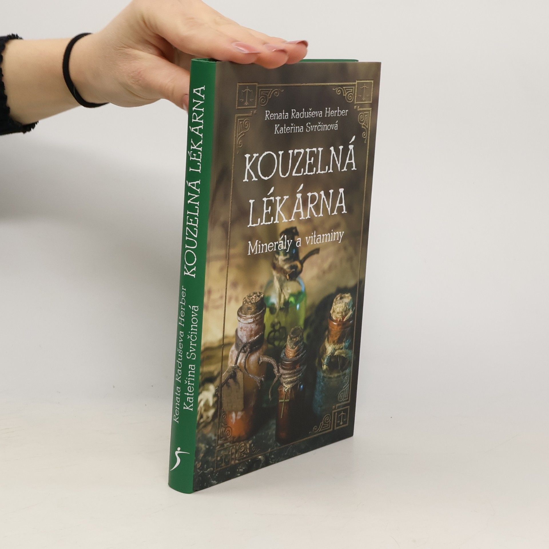 Renata Herber Kouzelná lékárna : minerály a vitaminy