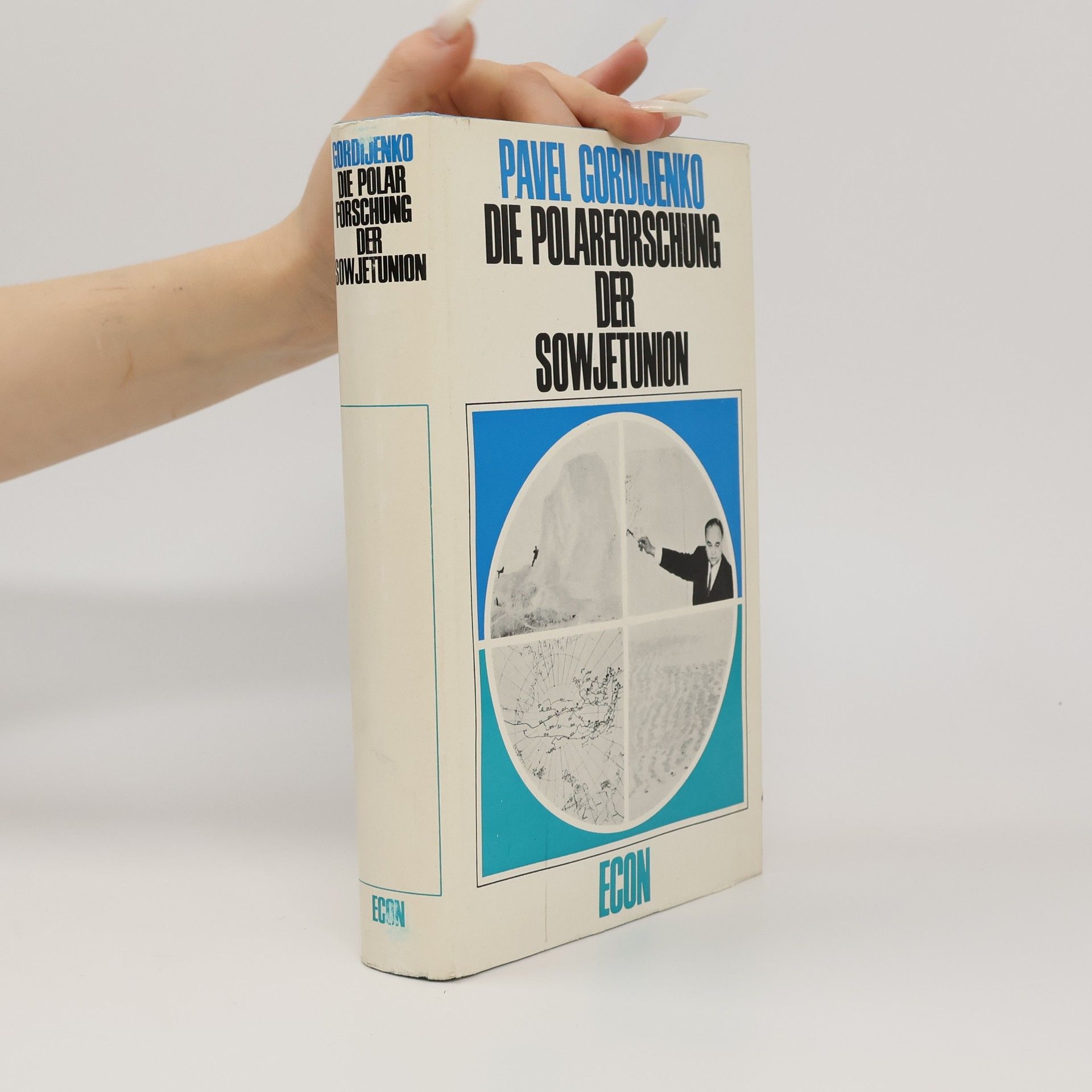 Pavel Gordijenko Die Polarforschung der Sowjetunion