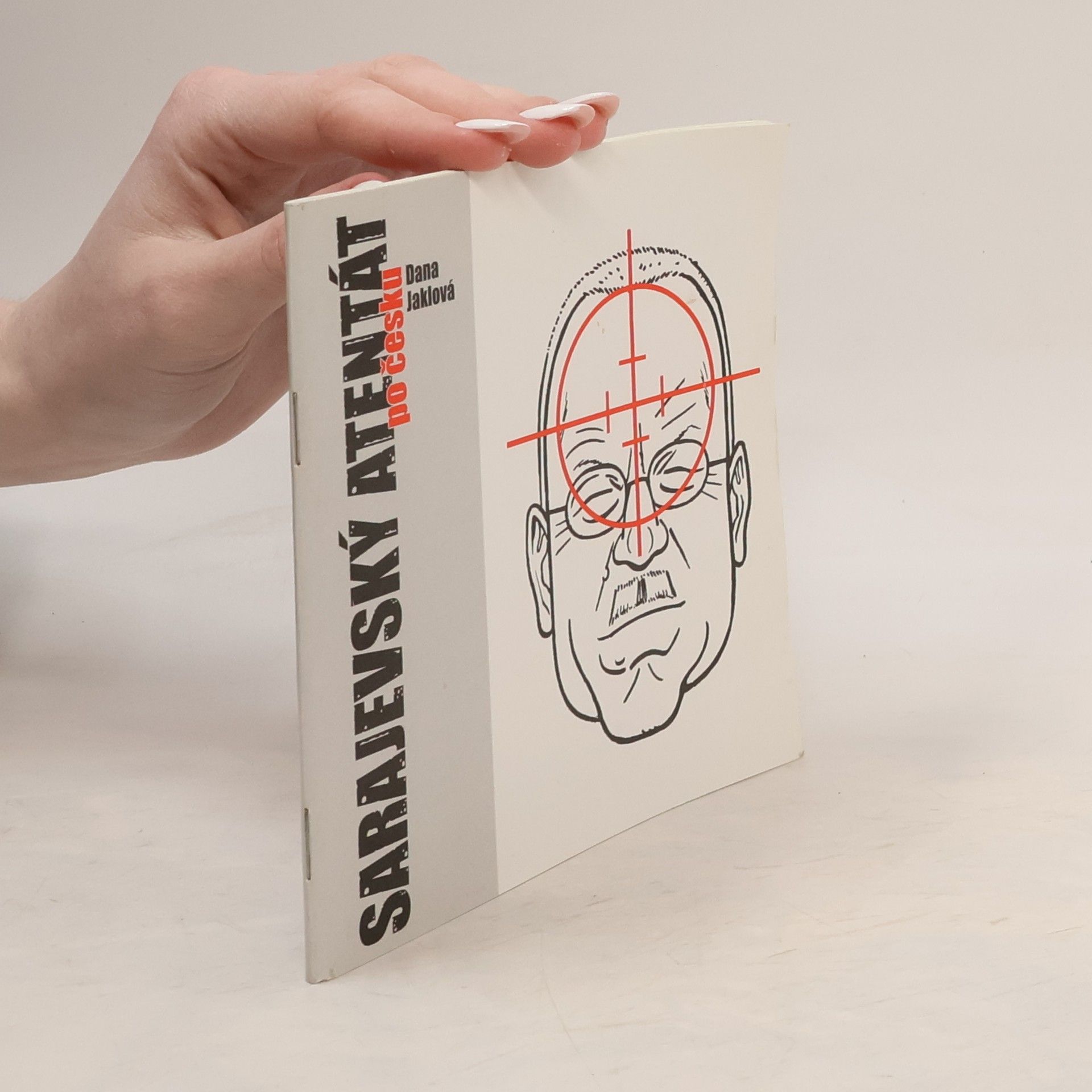 Sarajevský atentát po česku