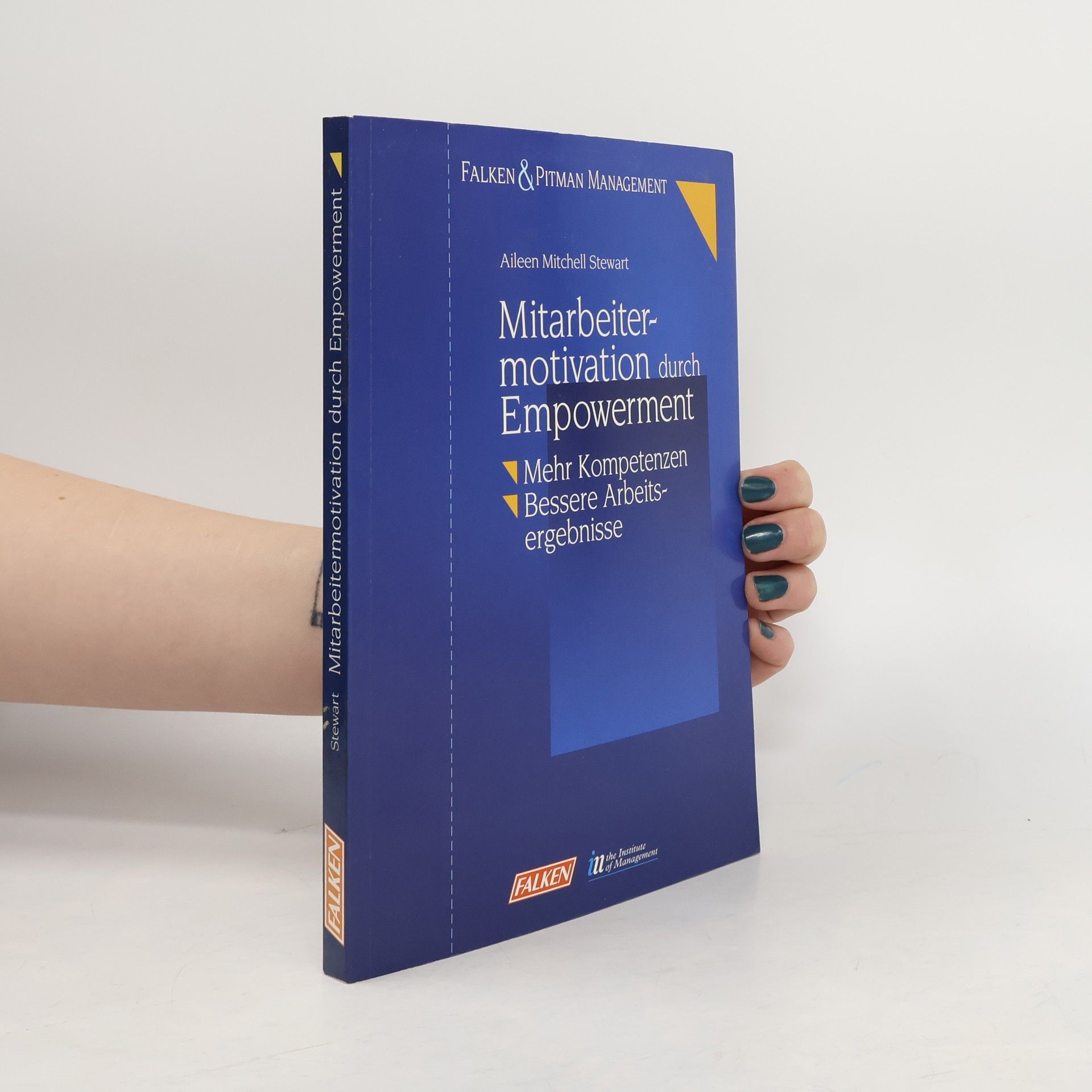Aileen Mitchell Stewart Mitarbeitermotivation durch empowerment