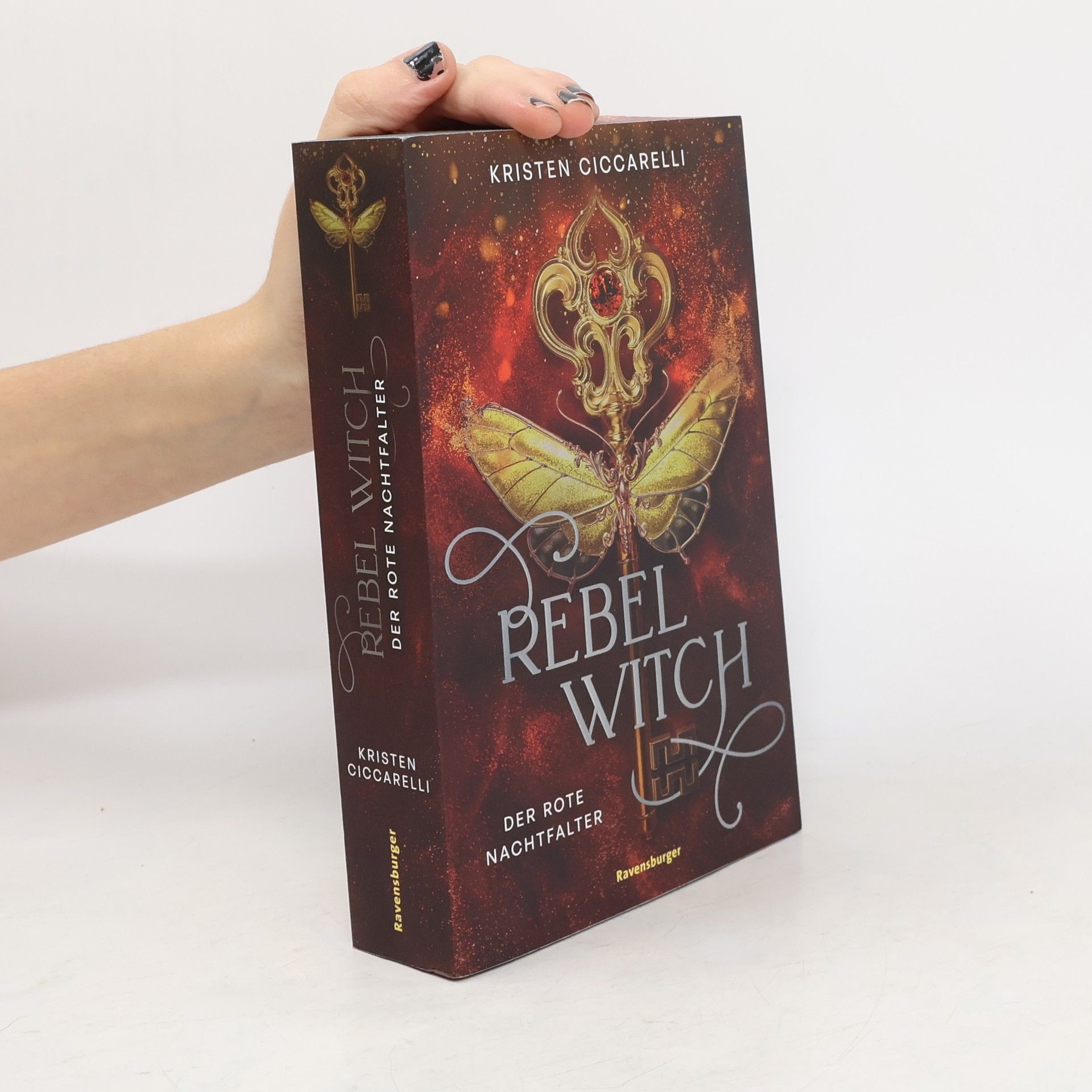 Kristen Ciccarelli Der rote Nachtfalter - 2: Rebel Witch