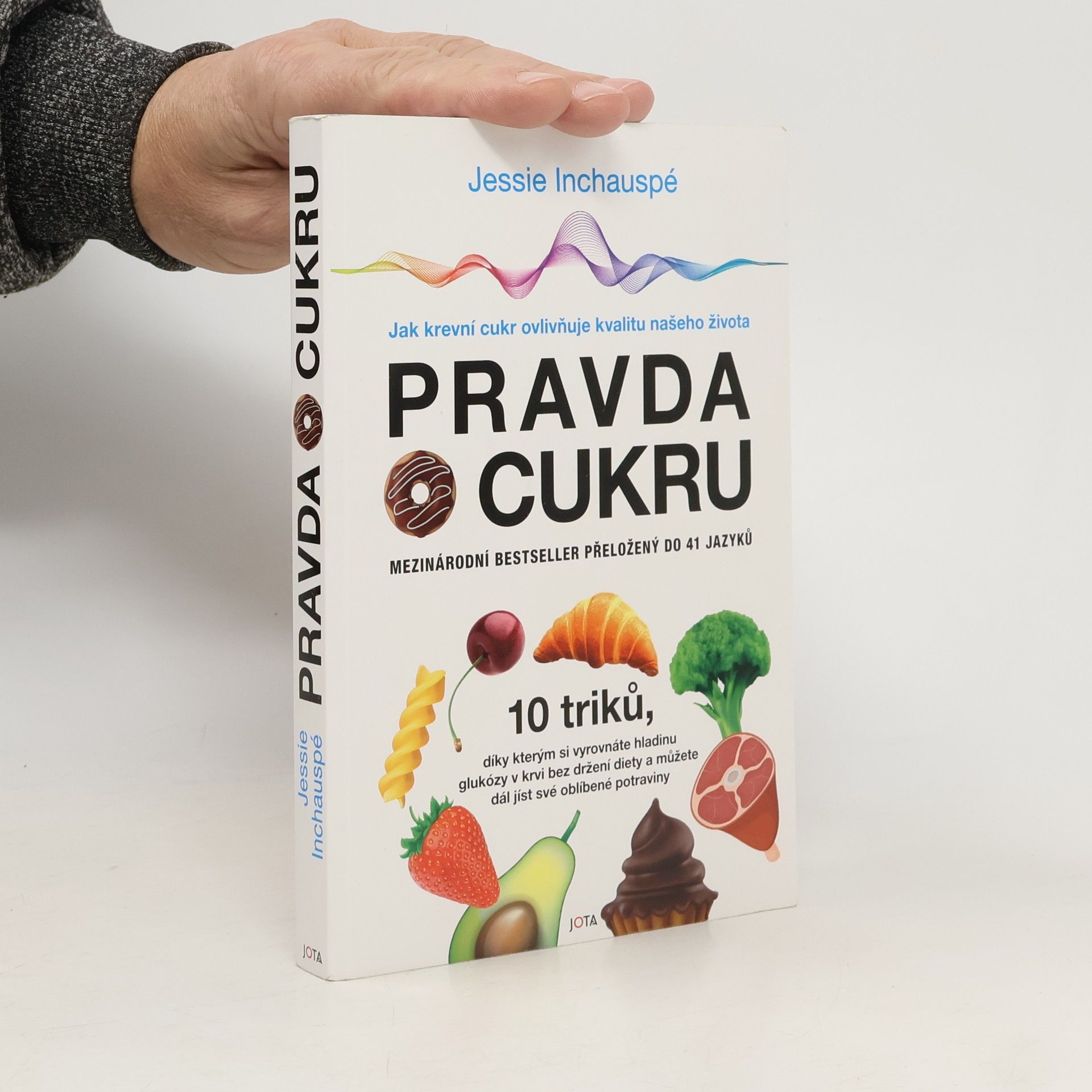 Jessie Inchauspé Pravda o cukru