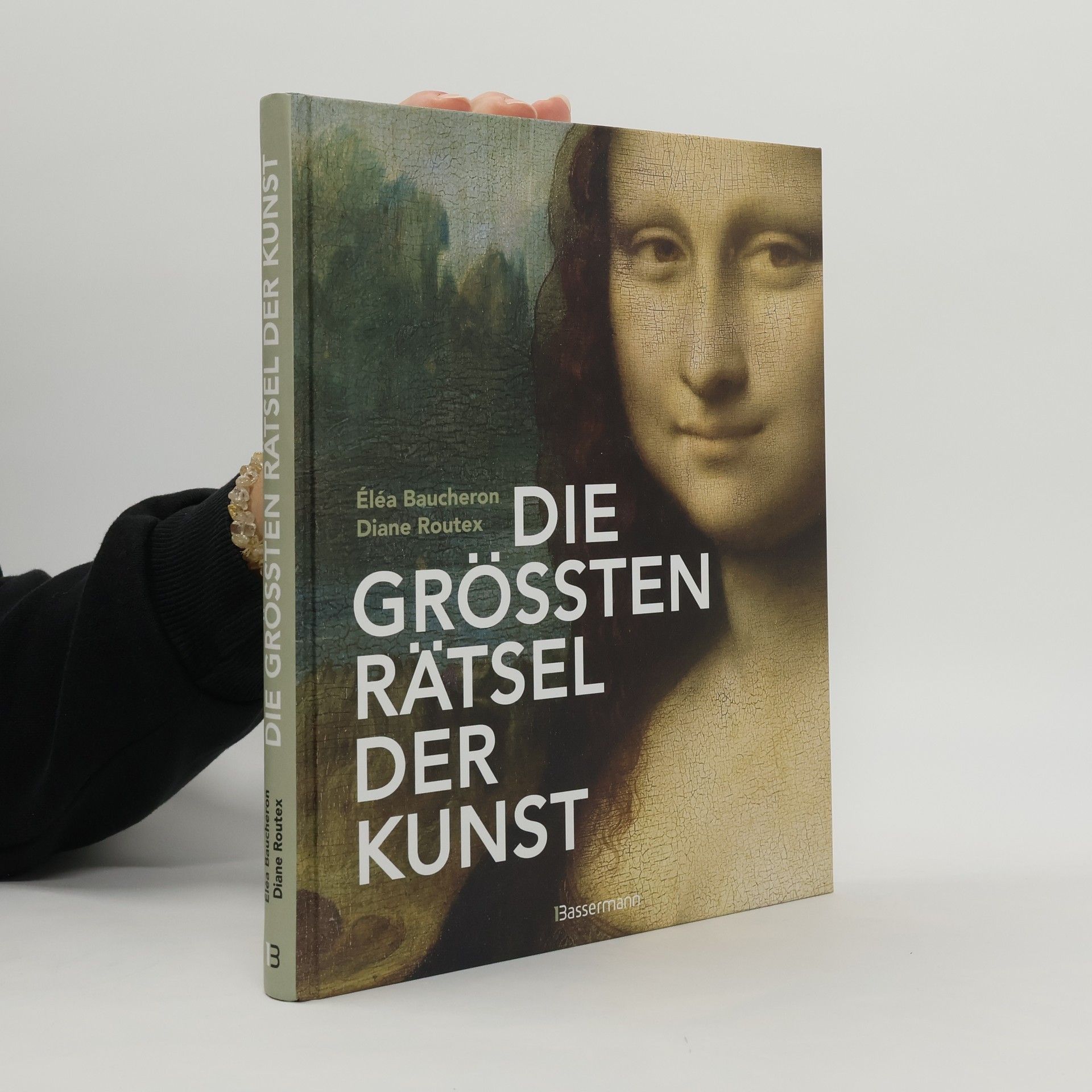 Éléa Baucheron Die größten Rätsel der Kunst. Die geheimen Botschaften hinter den bedeutendsten Werken der Kunstgeschichte