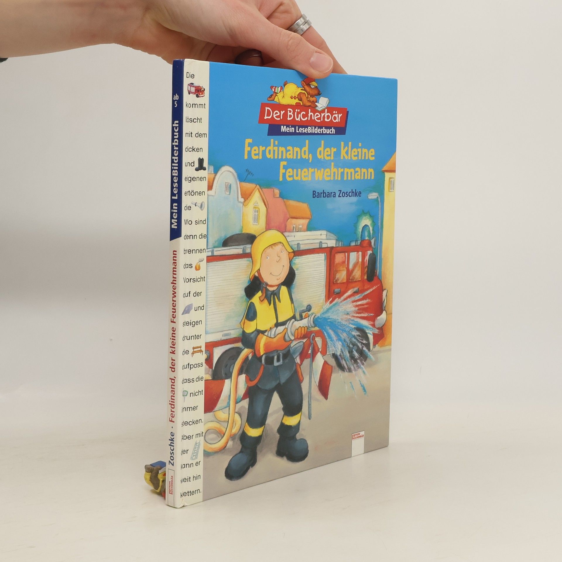 Barbara Zoschke Der Bücherbär: Ferdinand, der kleine Feuerwehrmann