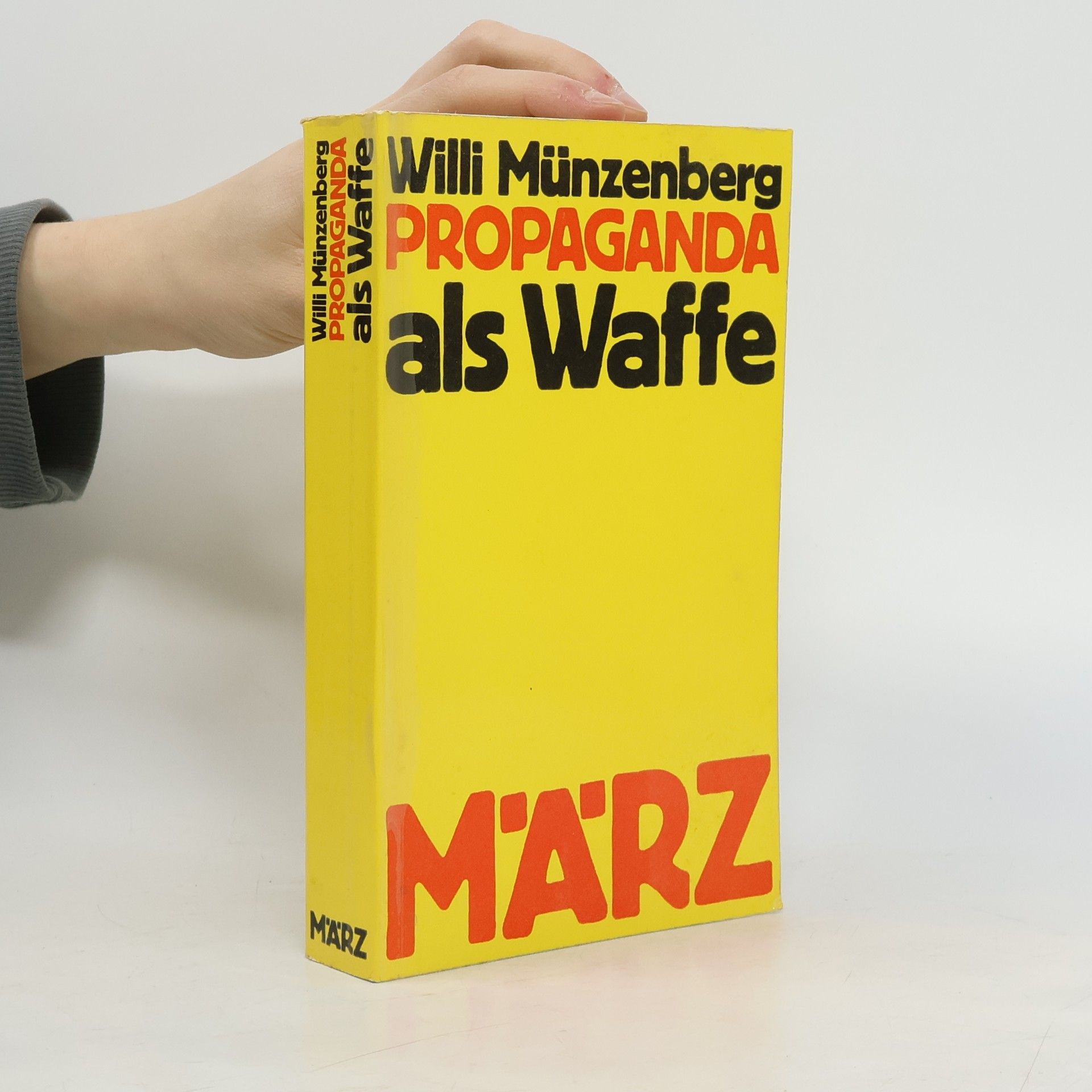 Willi Münzenberg Propaganda als Waffe