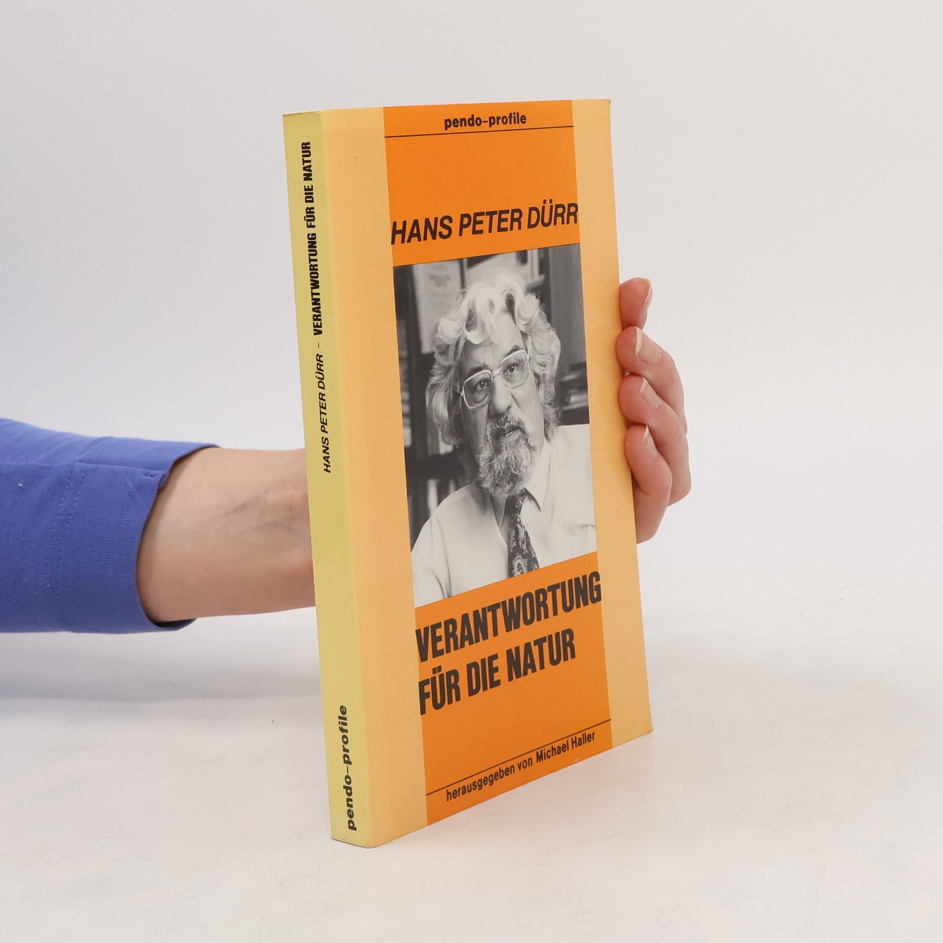 Hans-Peter Dürr Verantwortung für die Natur