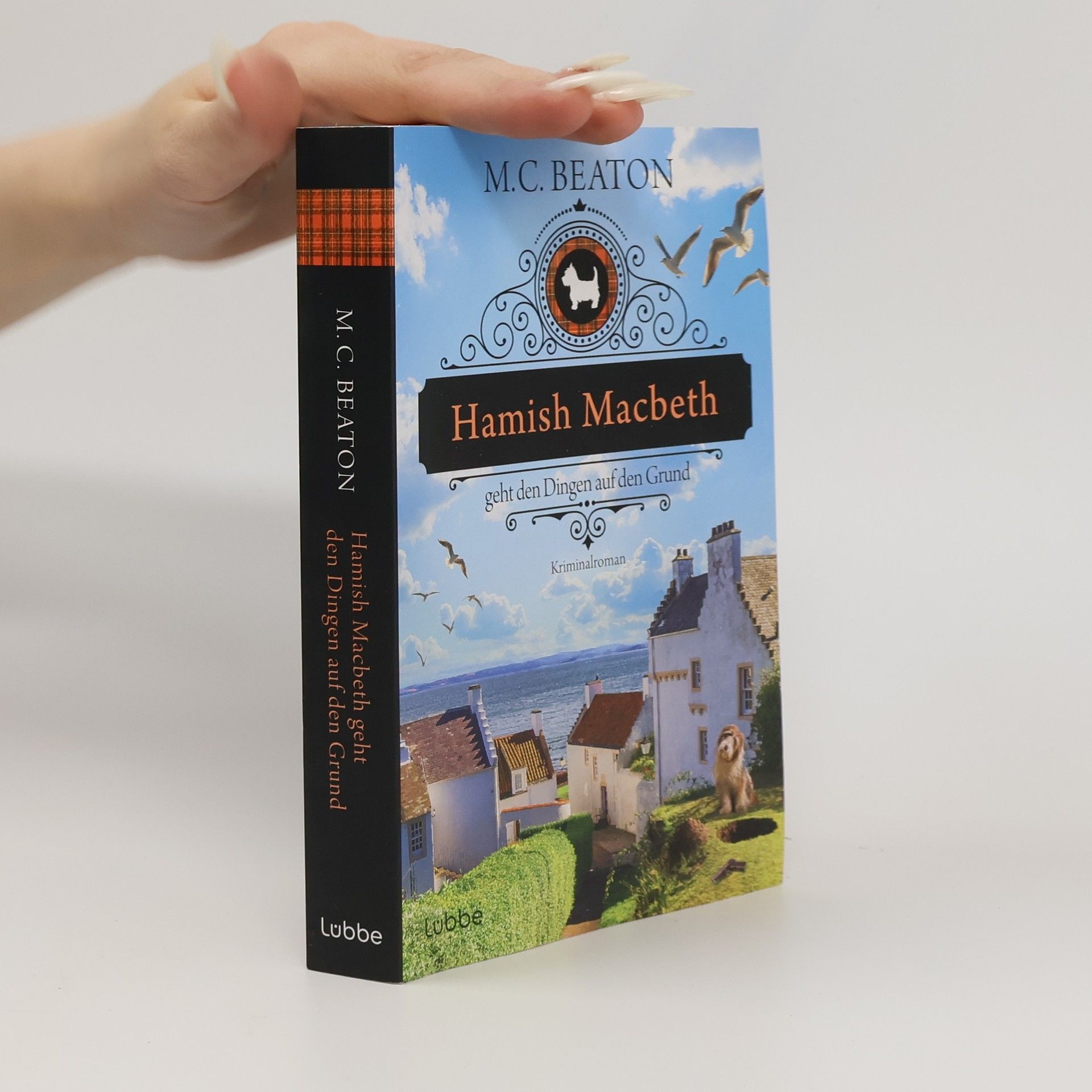 M. C. Beaton Hamish Macbeth geht den Dingen auf den Grund