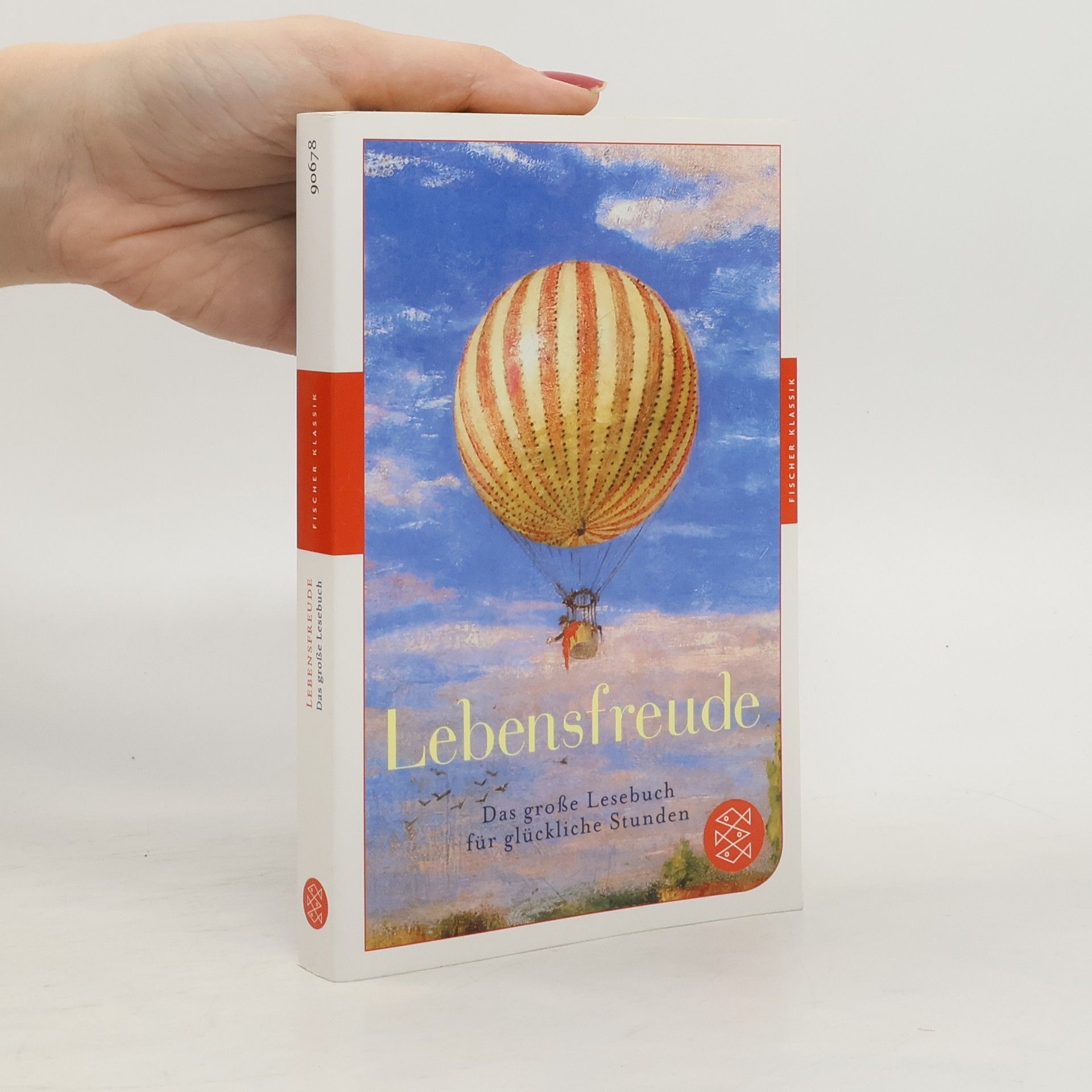 Julia Gommel-Baharov Lebensfreude - das große Lesebuch für glückliche Stunden