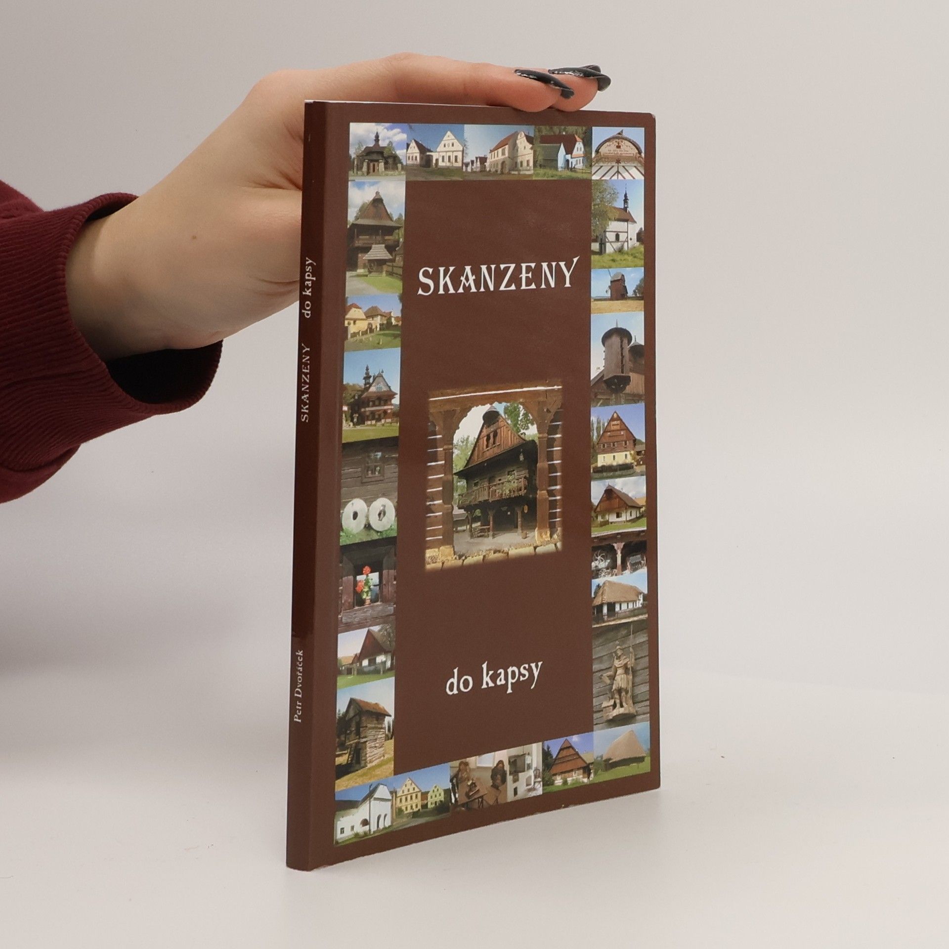 Petr Dvořáček Skanzeny