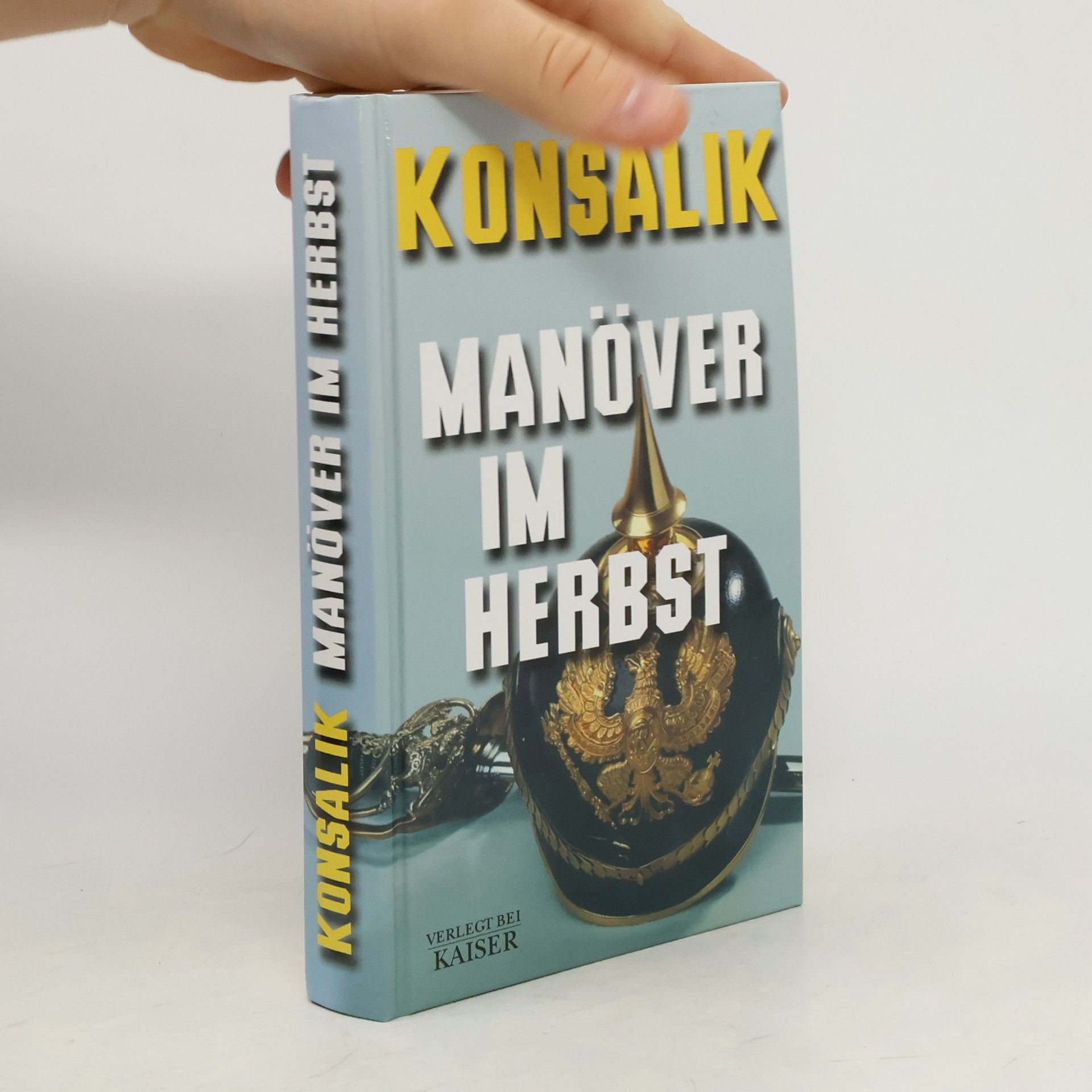 Heinz G. Konsalik Manöver im Herbst