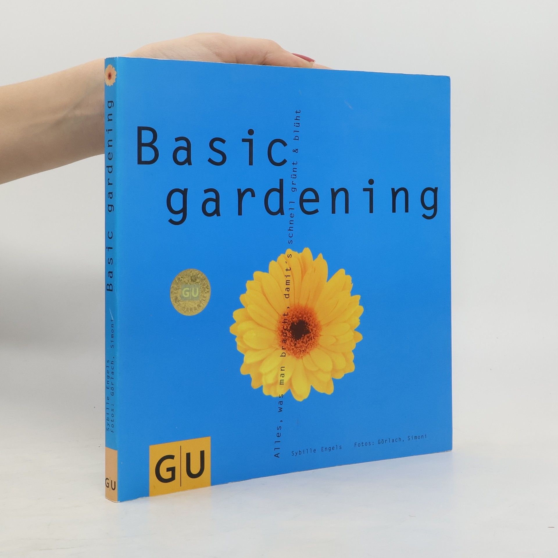 Sybille Engels Basic gardening