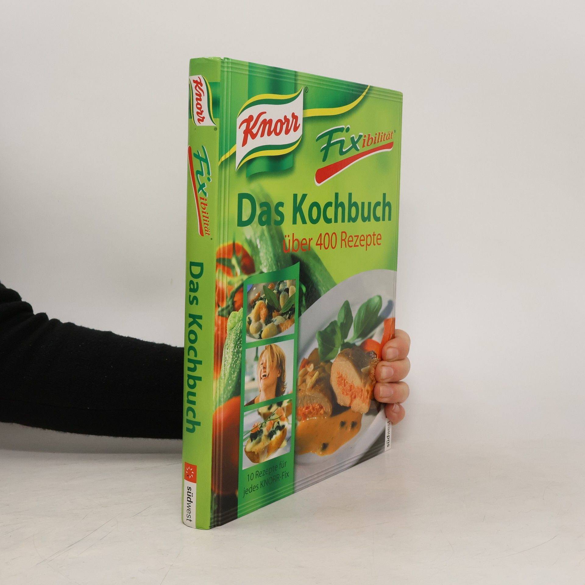 kolektiv Das Kochbuch über 400 Rezepte