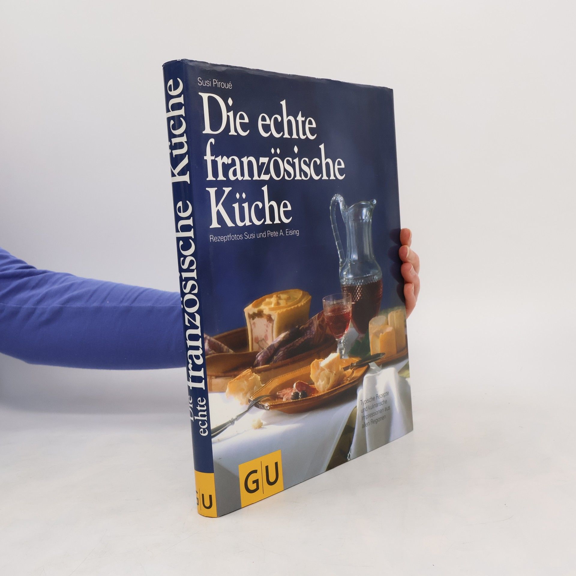 Die echte französische Küche