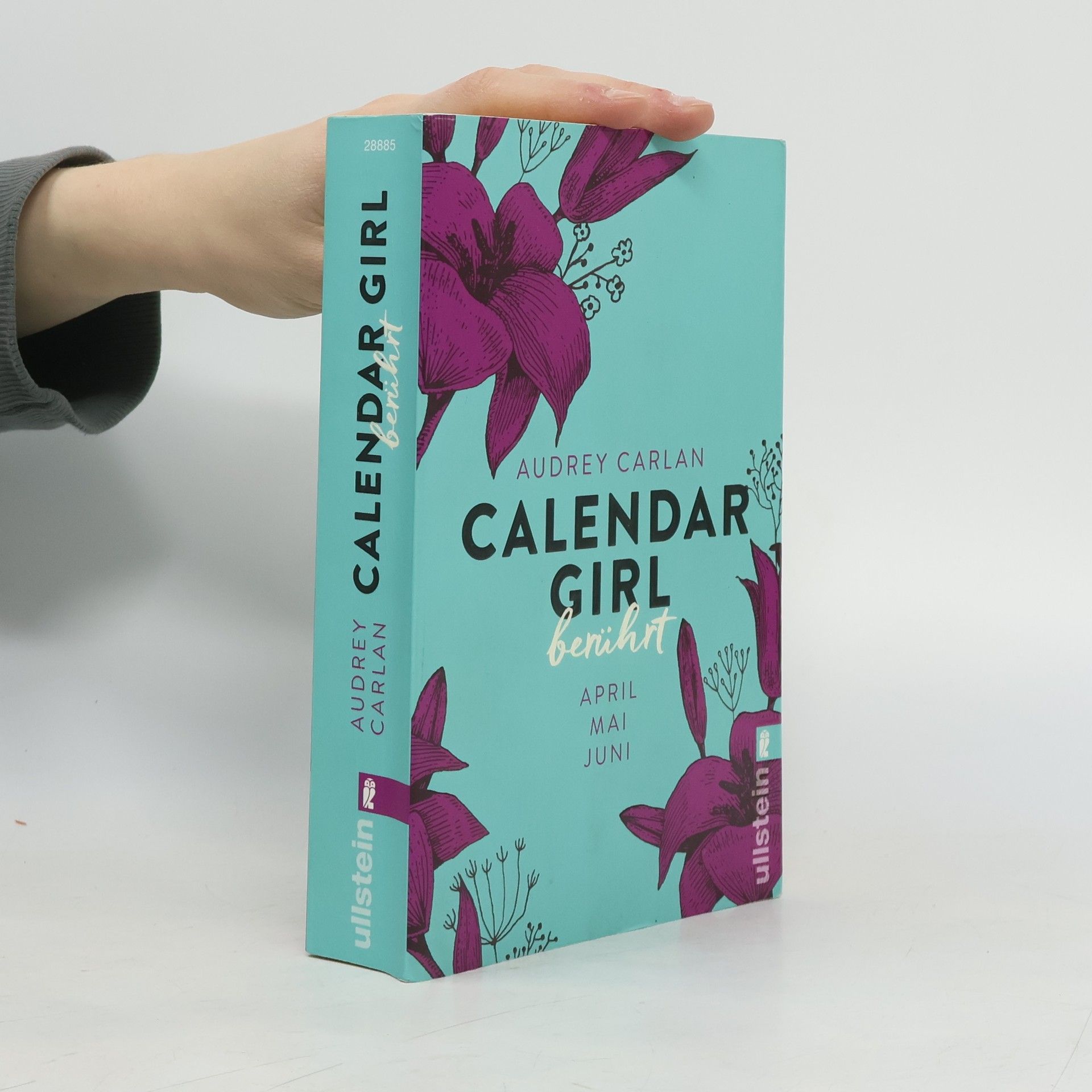 Audrey Carlan Calendar Girl. Berührt. April, Mai, Juni