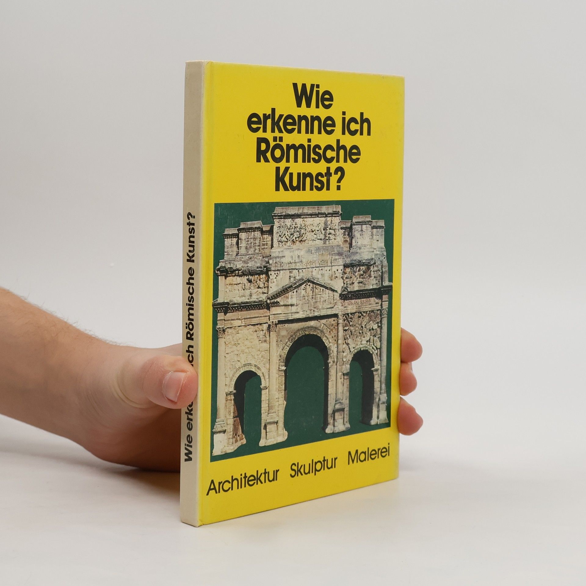 Alda Tarella Wie erkenne ich römische Kunst?