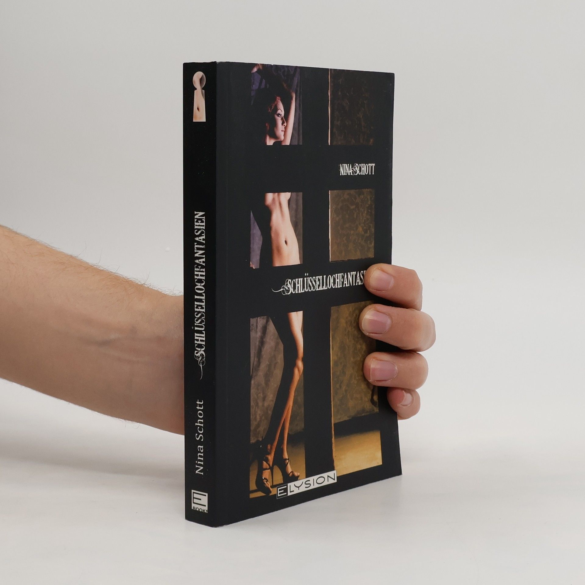 Nina Schott Schlüssellochfantasien