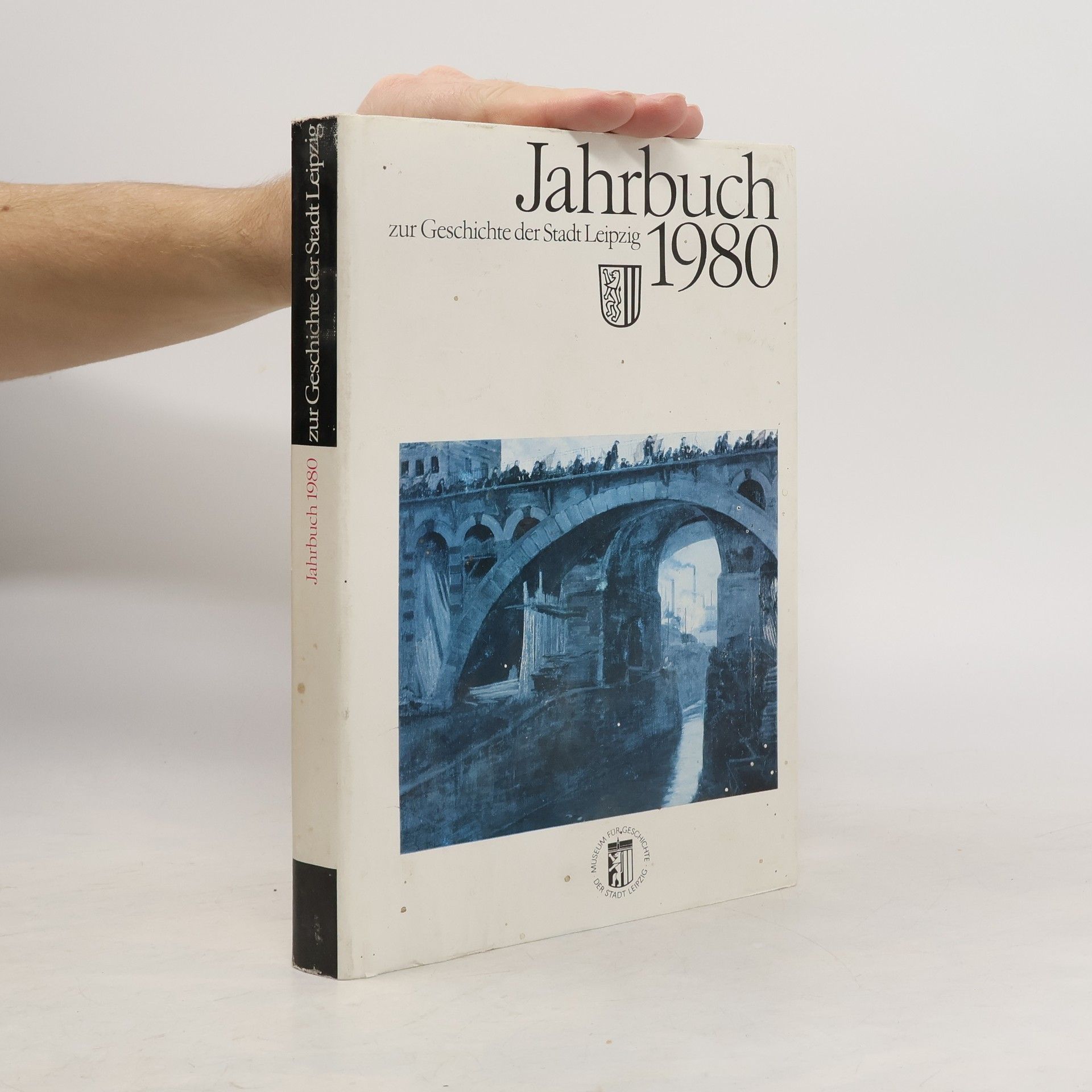 Autorenkollektiv Jahrbuch zur Geschichte der Stadt Leipzig 1980