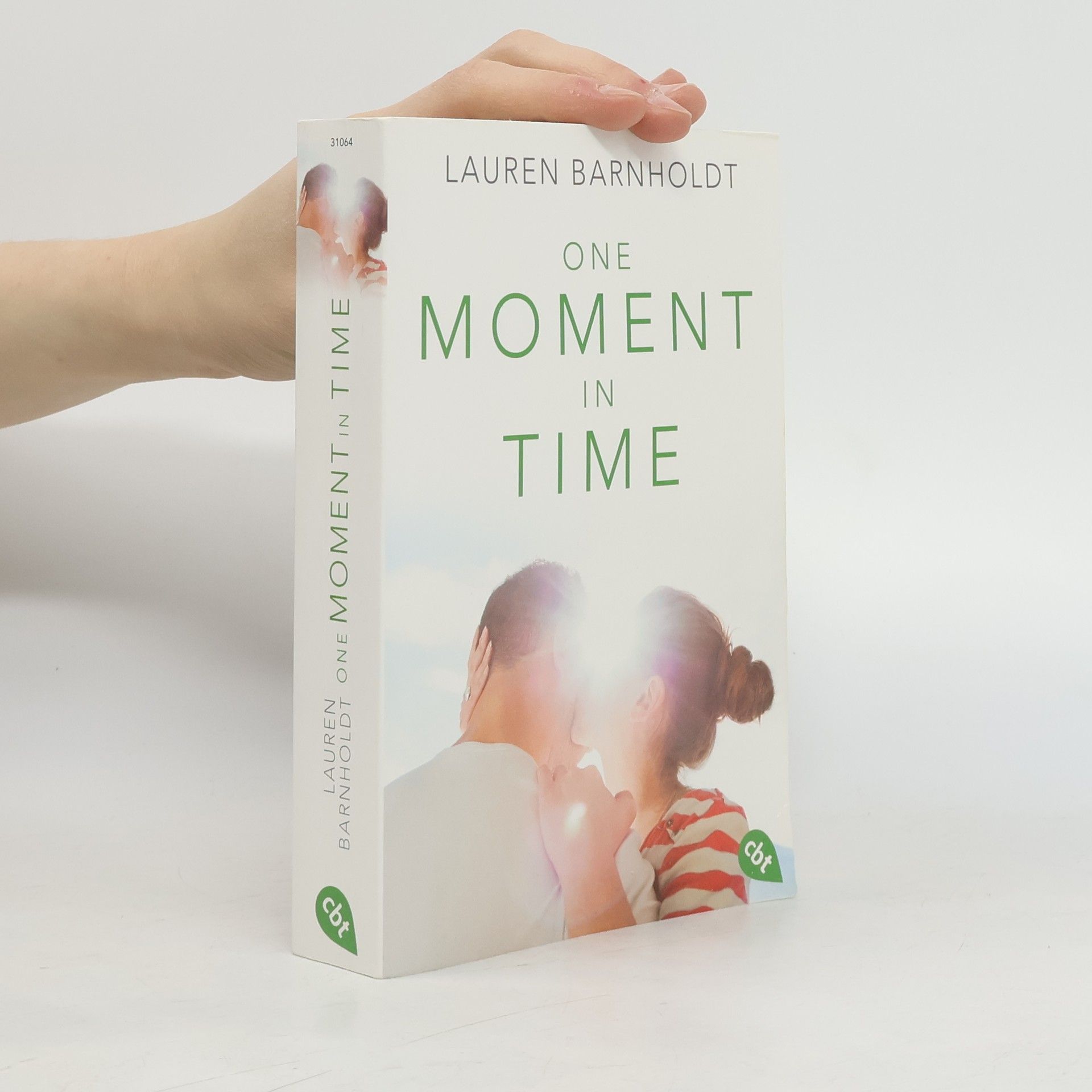Lauren Barnholdt One moment in time