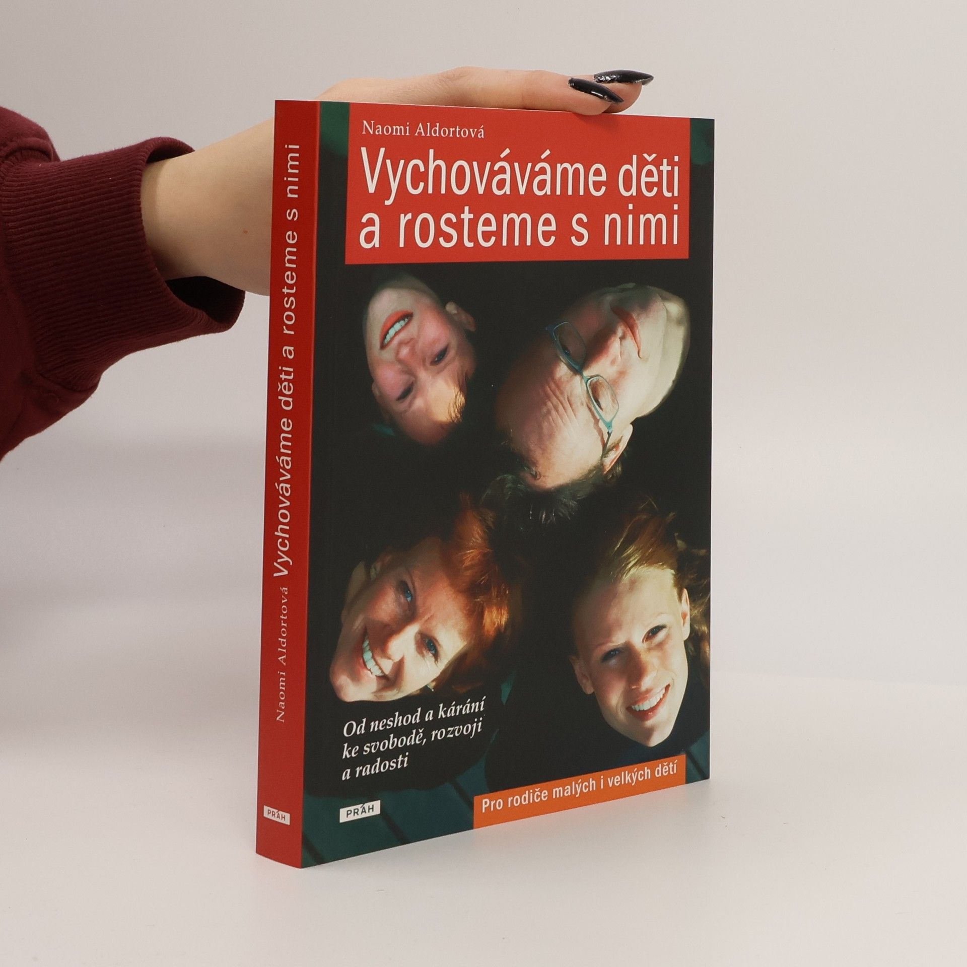 Naomi Aldort Vychováváme děti a rosteme s nimi