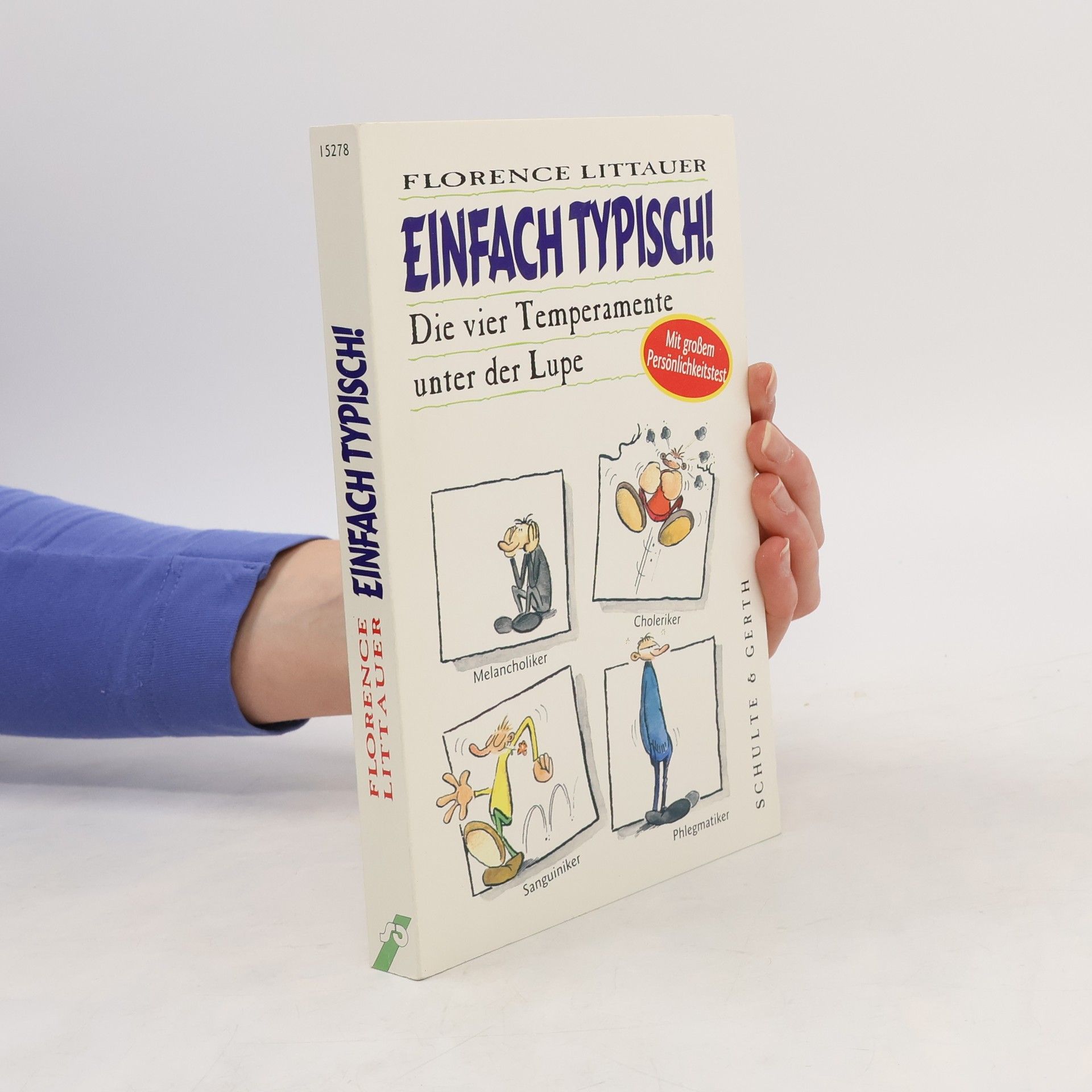 Florence Littauer Einfach typisch!