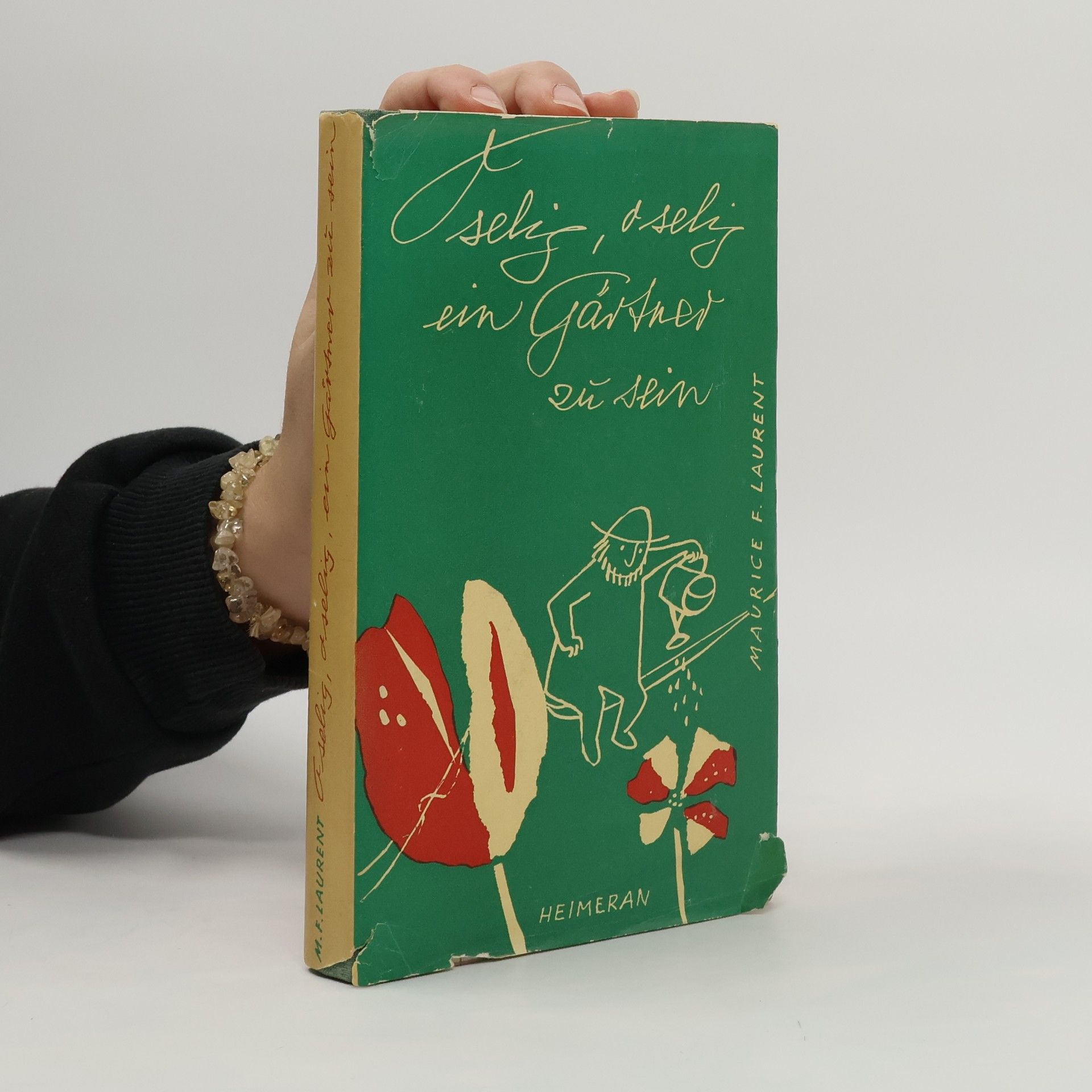 Maurice F. Laurent O selig, o selig, ein Gärtner zu sein