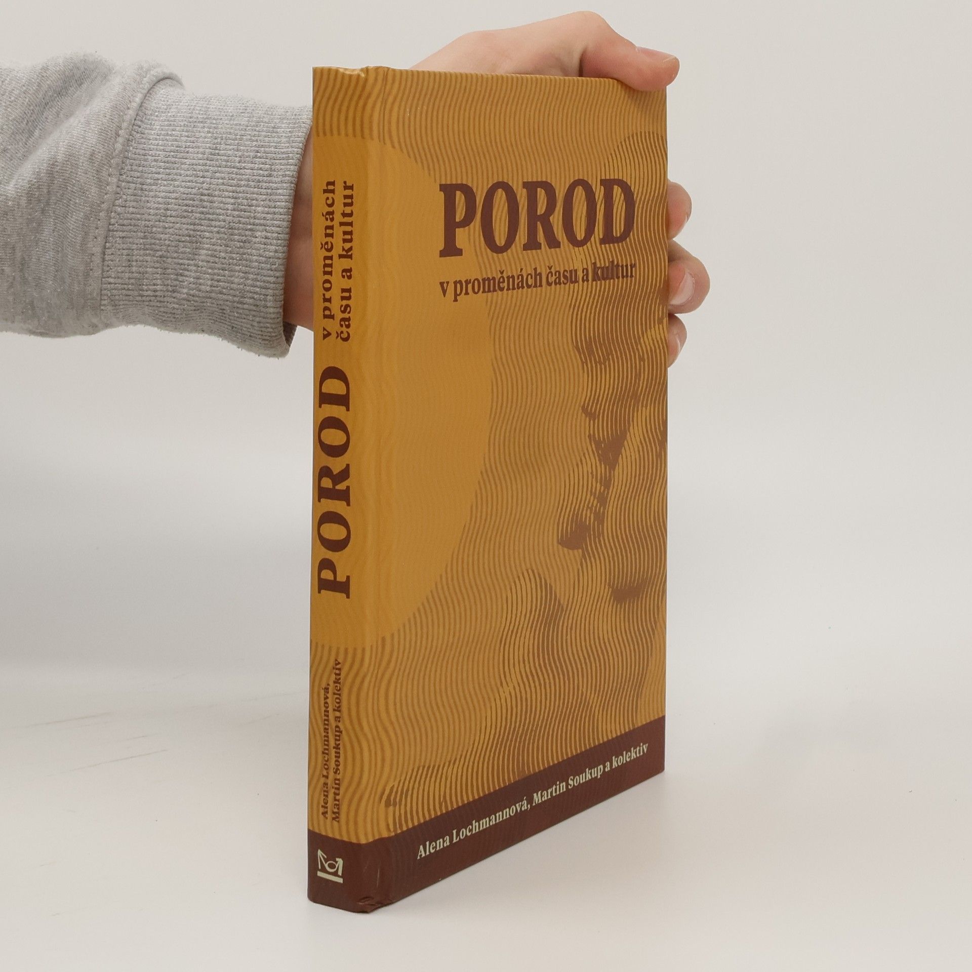 Porod v proměnách času a kultur