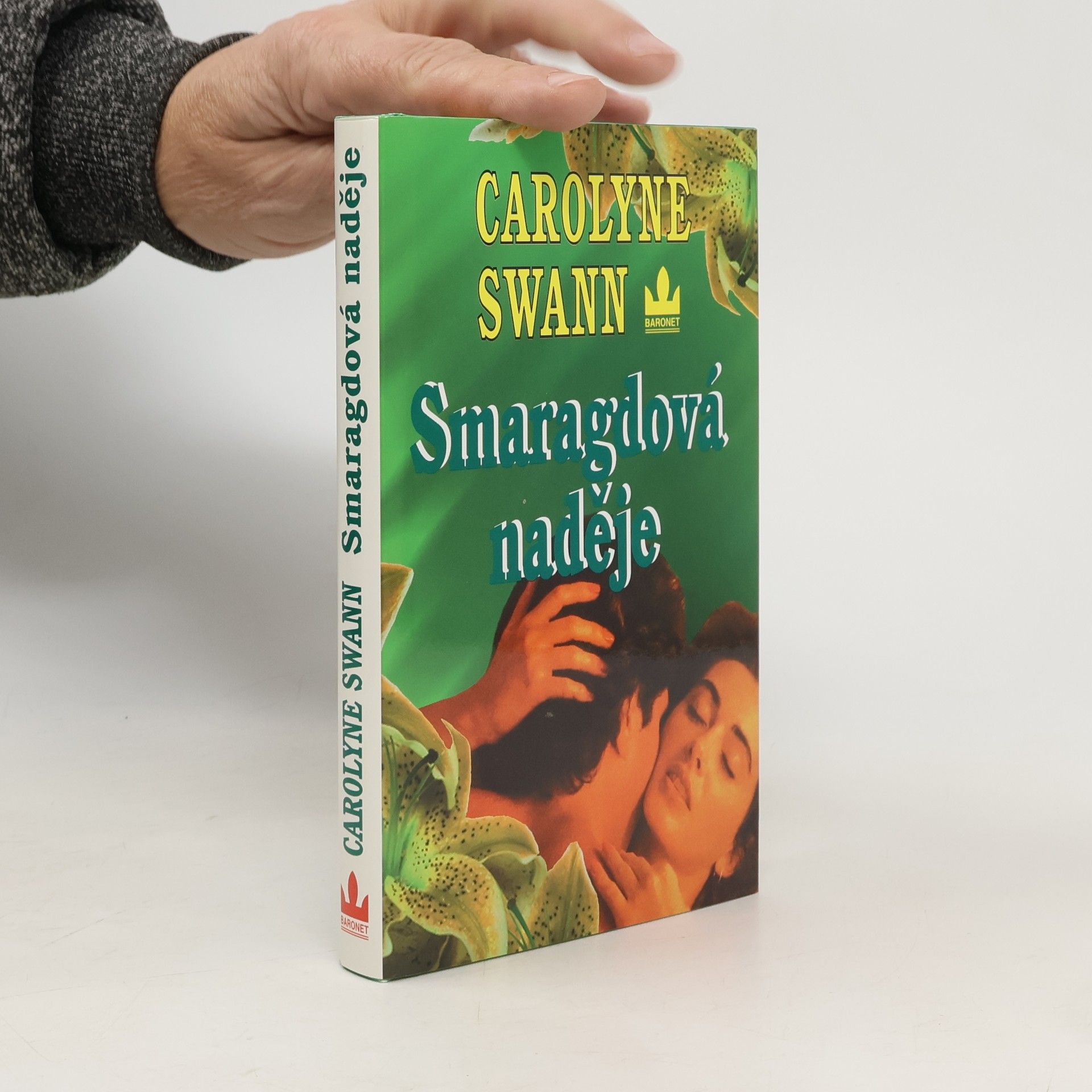 Carolyne Swann Smaragdová naděje