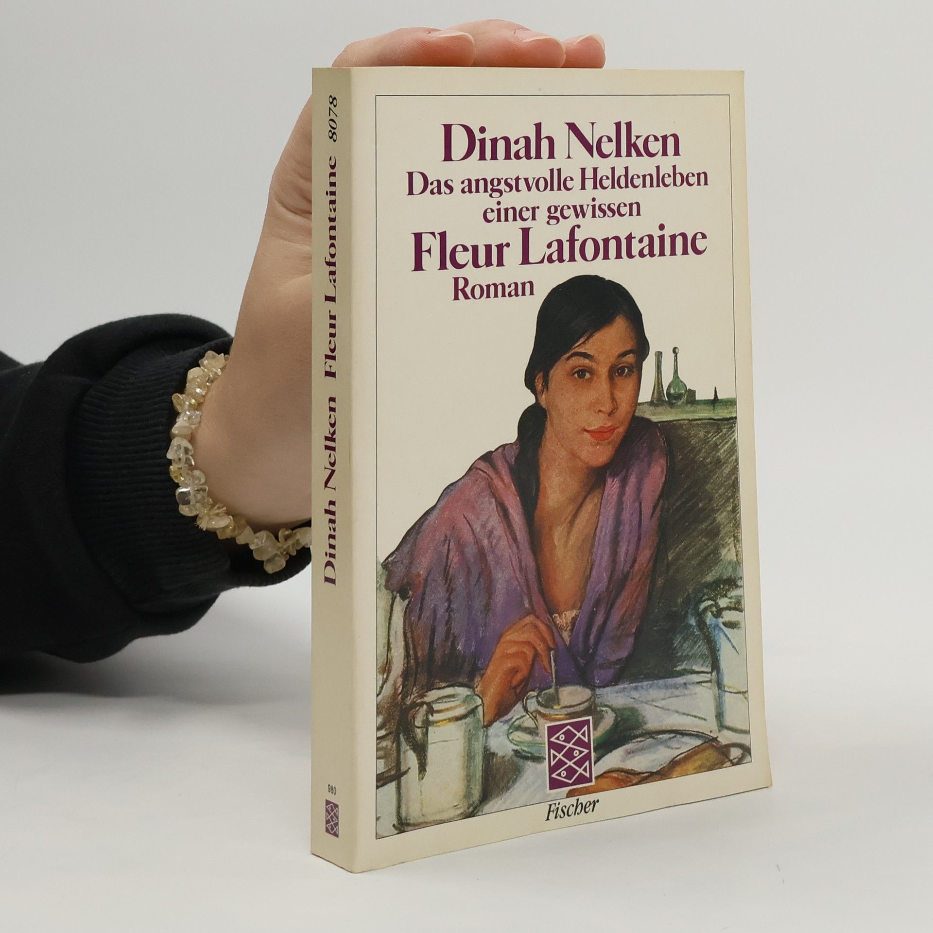 Dinah Nelken Das angstvolle Heldenleben einer gewissen Fleur Lafontaine