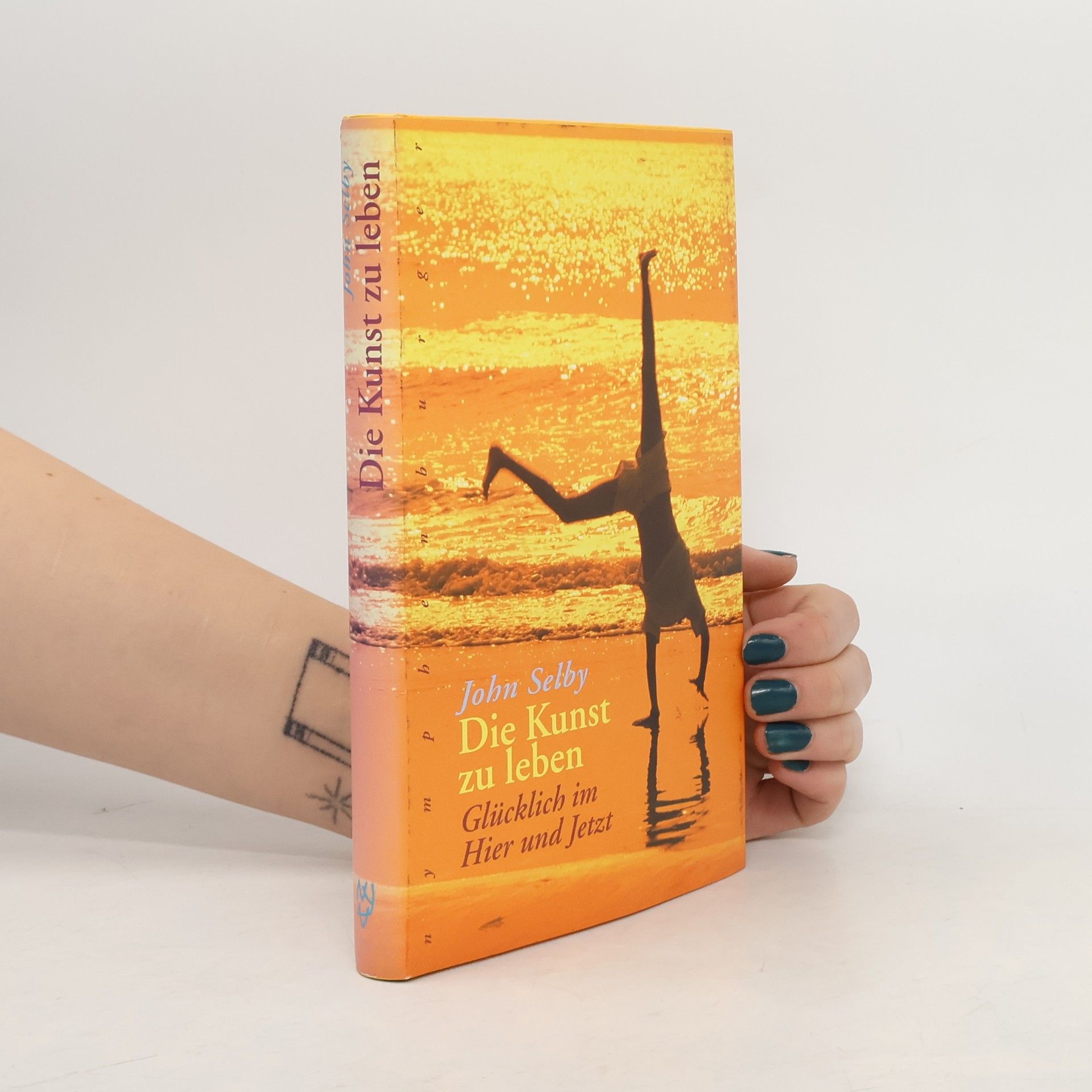 John Selby Die Kunst zu leben