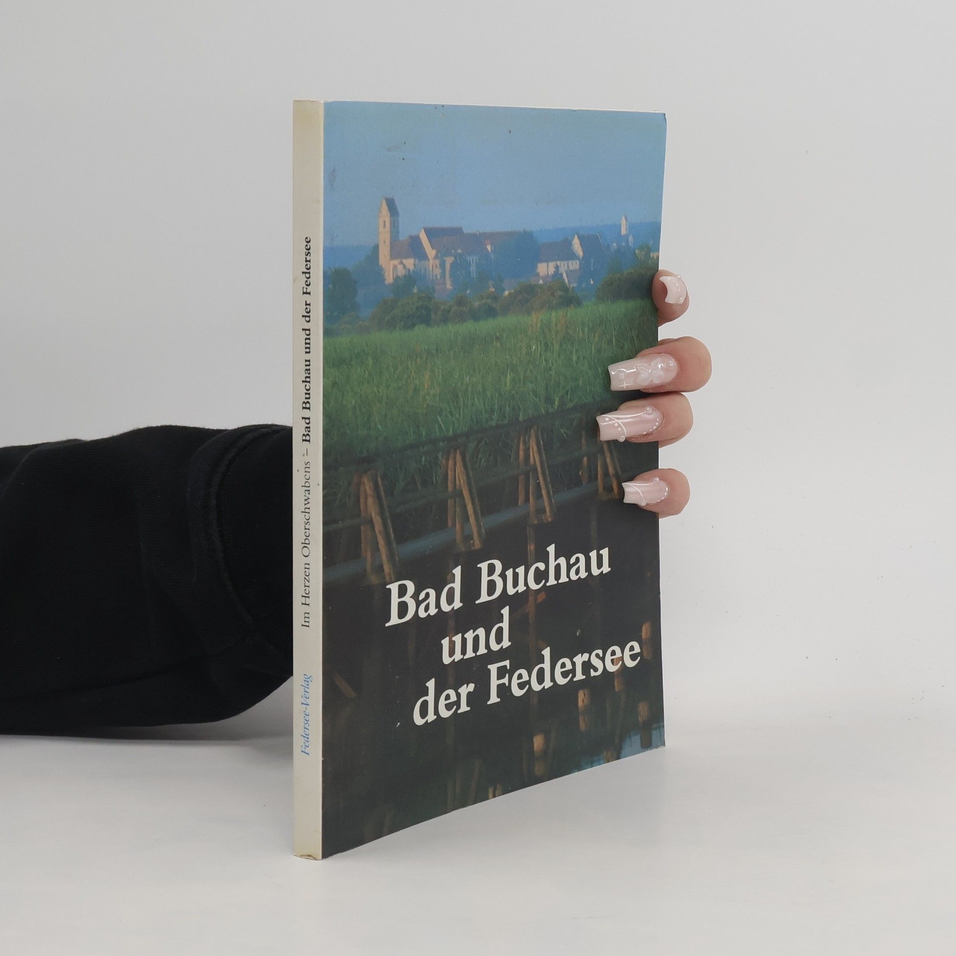 Bad Buchau und der Federsee. Im Herzen Oberschwabens