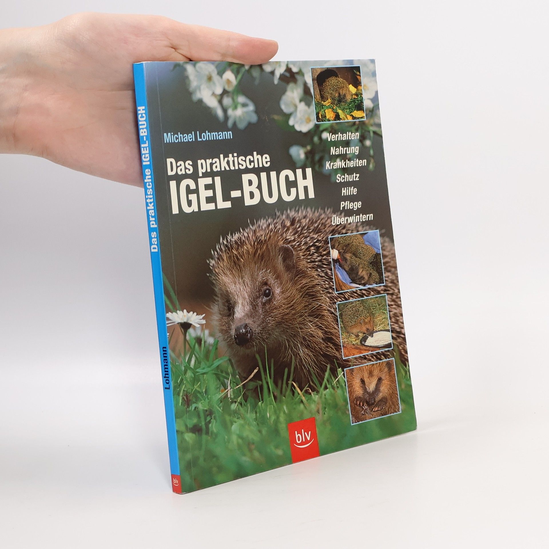 Michael Lohmann Das praktische Igelbuch