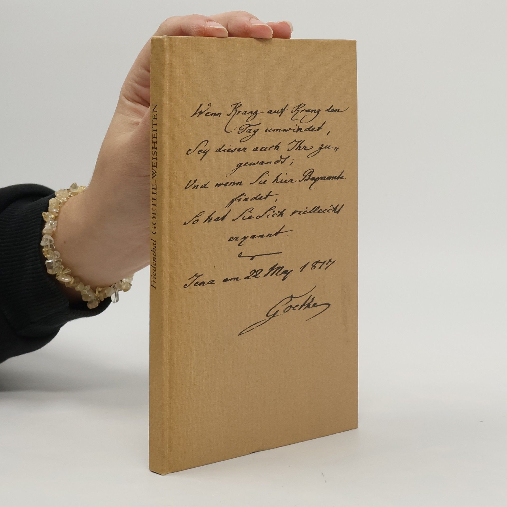 Richard Friedenthal Goethe. Weisheiten im ersten und heiteren Ton