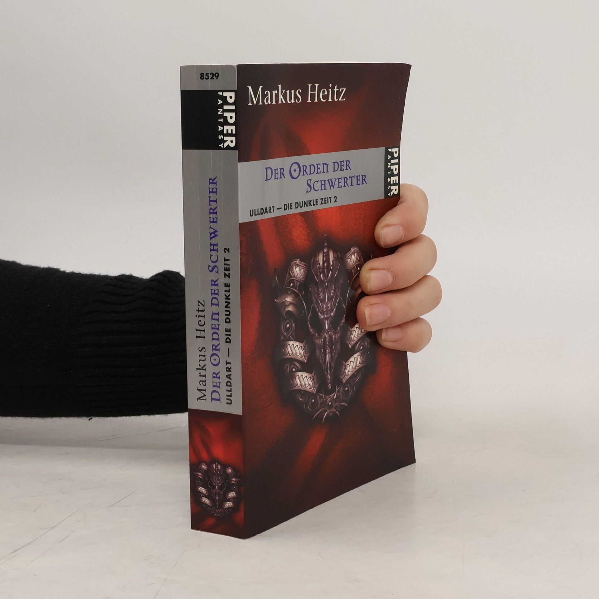 Markus Heitz Der Orden der Schwerter. Ulldart - die dunkle Zeit 2