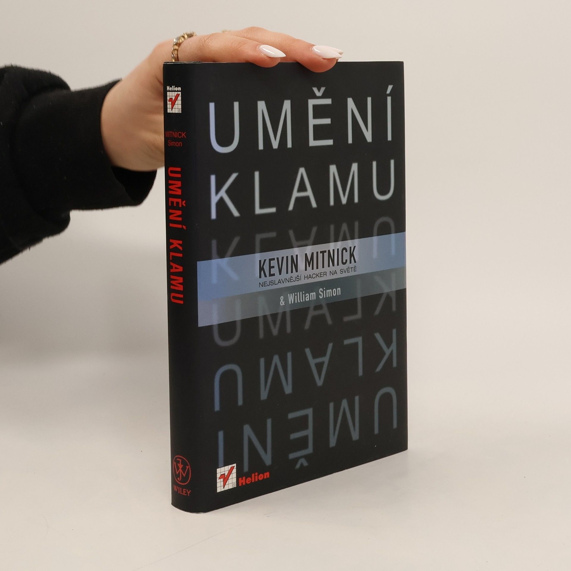 Kevin Mitnick Umění klamu: Nejslavnější hacker na světě