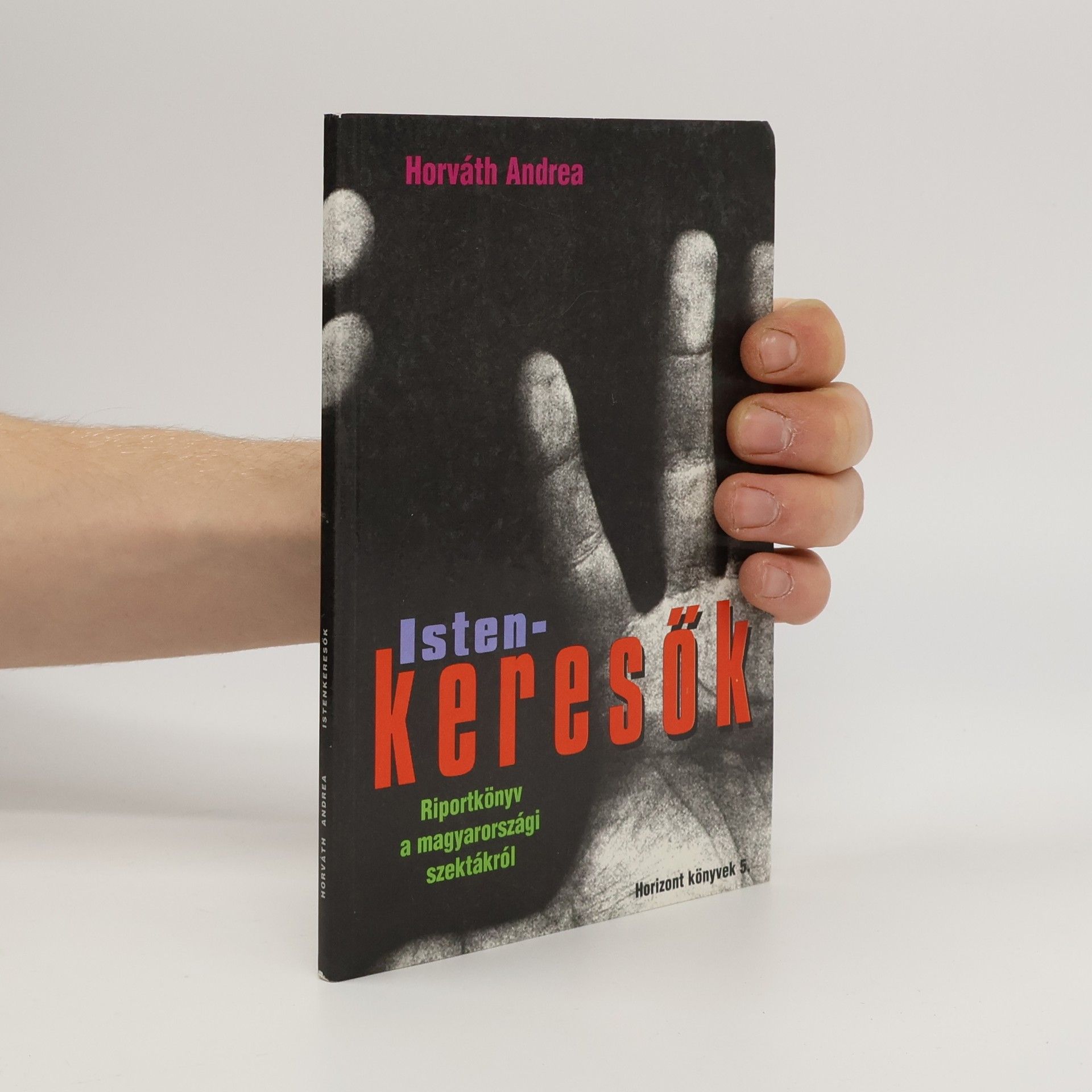 Andrea Horváth Istenkeresők