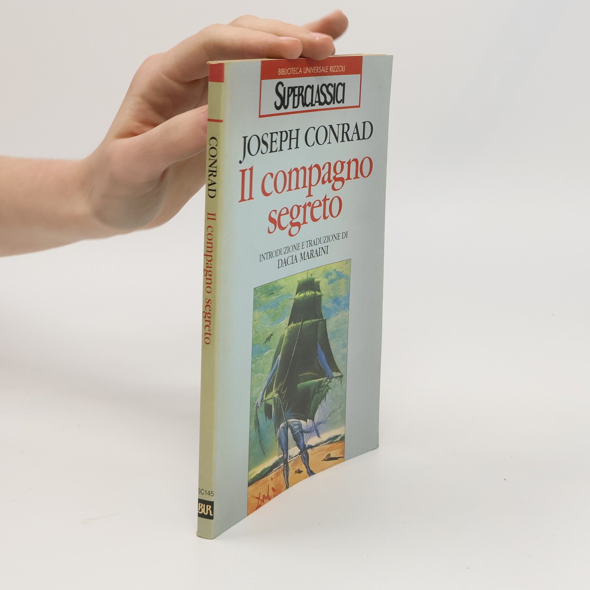 Joseph Conrad Superclassici - 145: Il compagno segreto