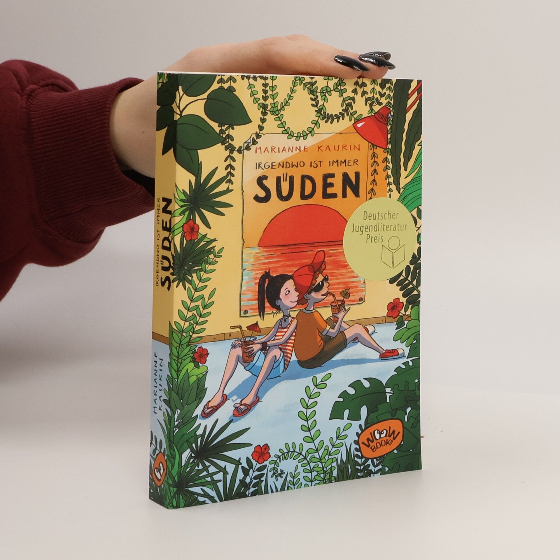 Marianne Kaurin Irgendwo ist immer Süden