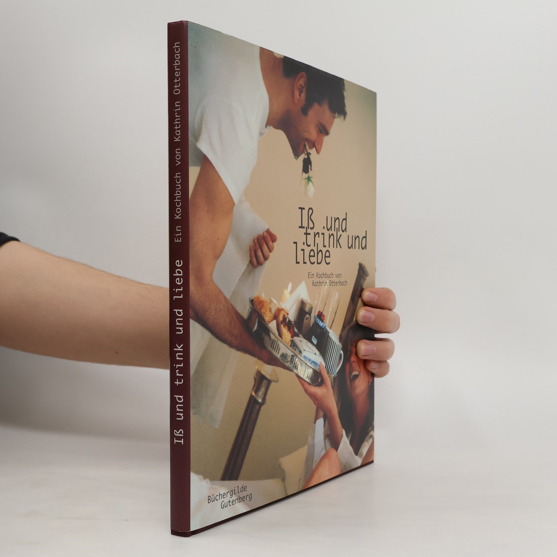 Iß und trink und Liebe