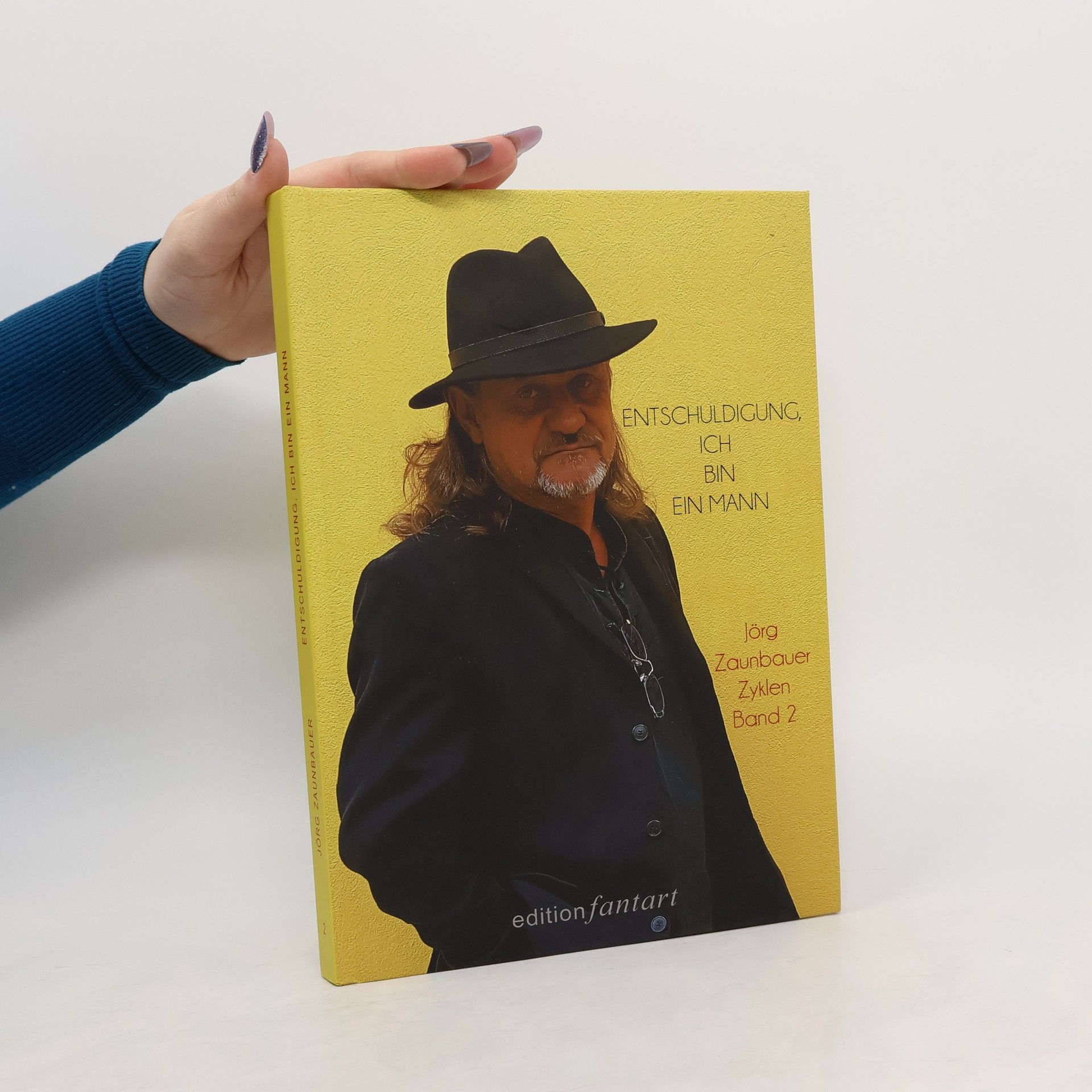 Jörg Zaunbauer Entschuldigung, ich bin ein Mann