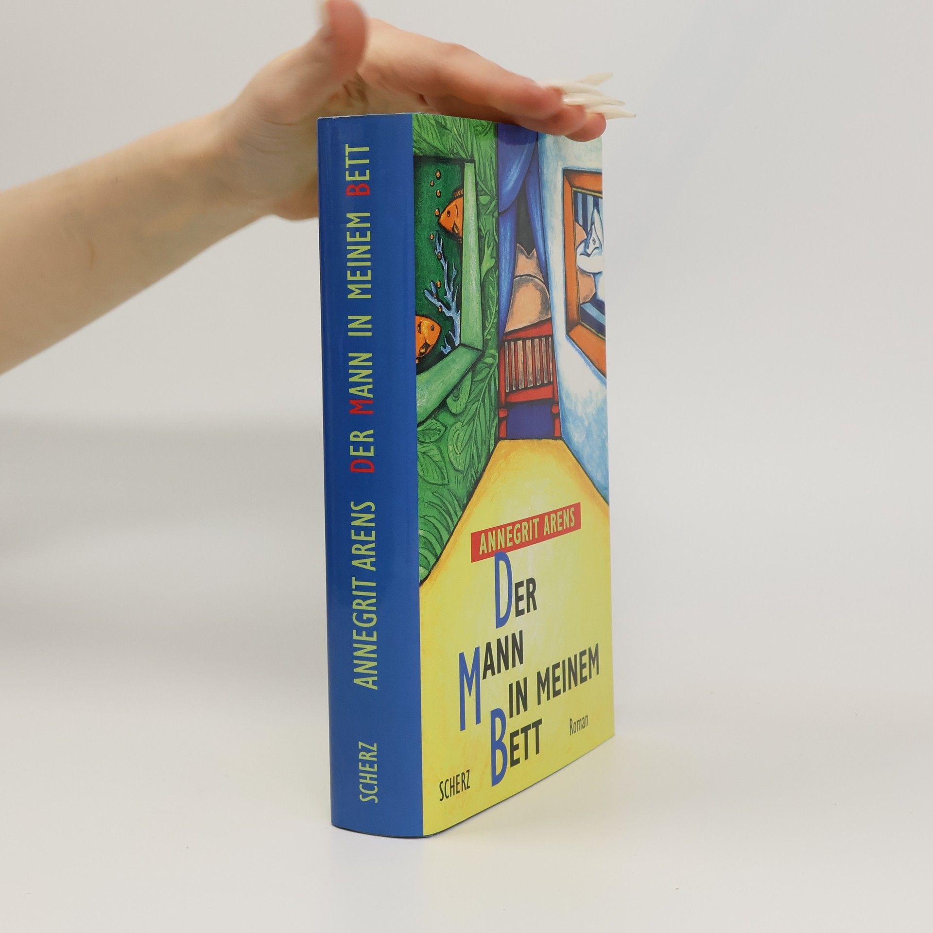 Annegrit Arens Der Mann in meinem Bett