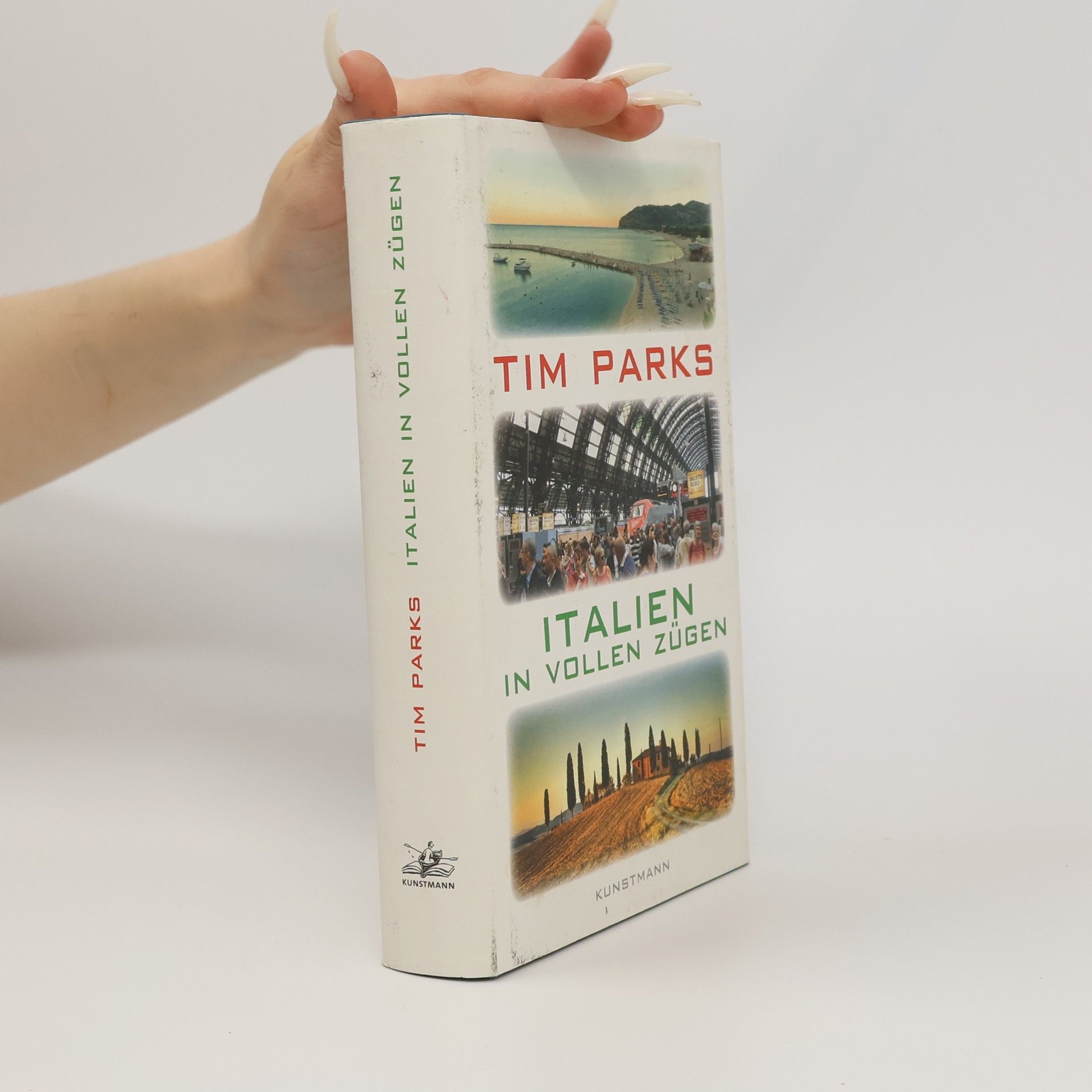 Tim Parks Italien in vollen Zügen