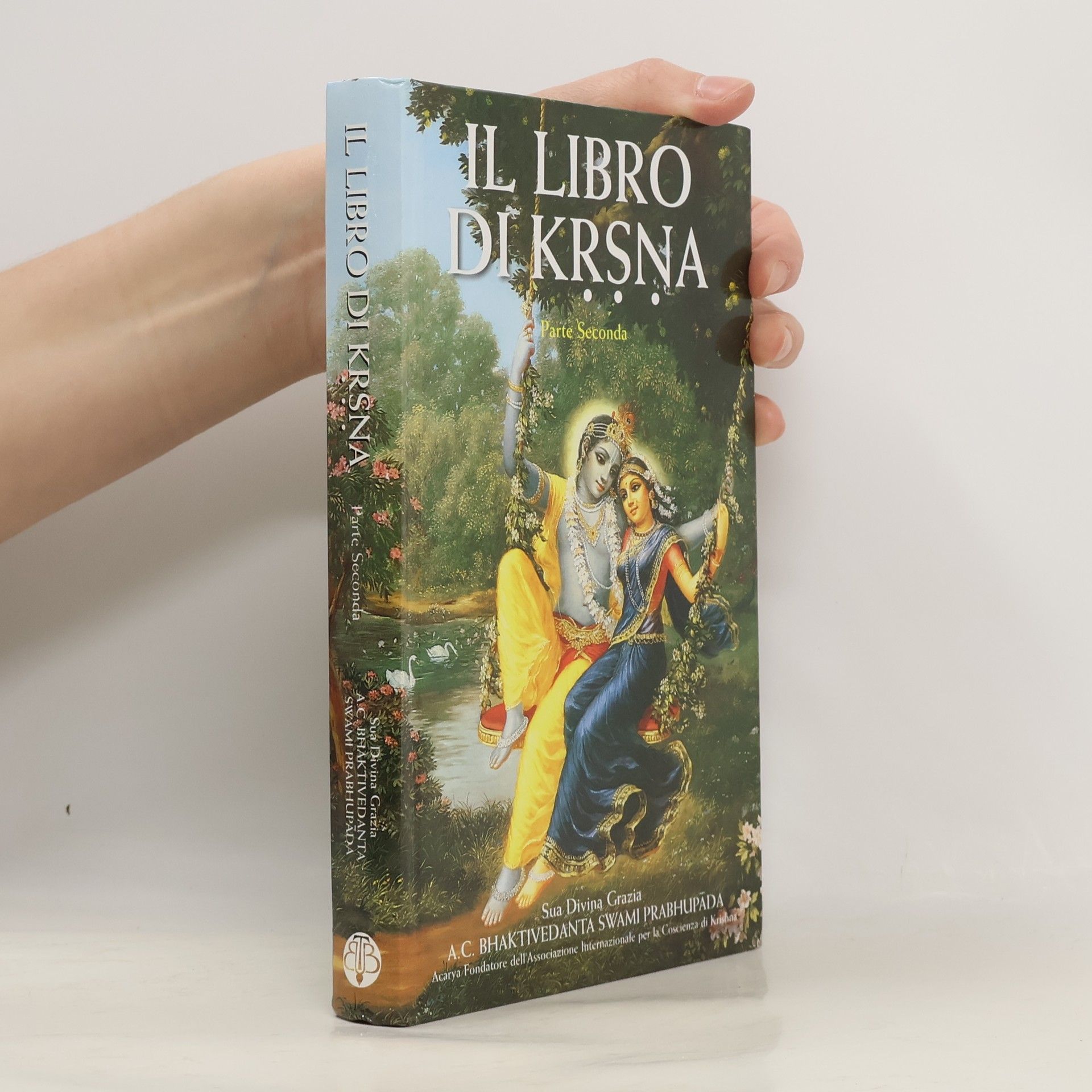 Sua Divina Grazia Il Libro di Kṛṣṇa. Parte Seconda
